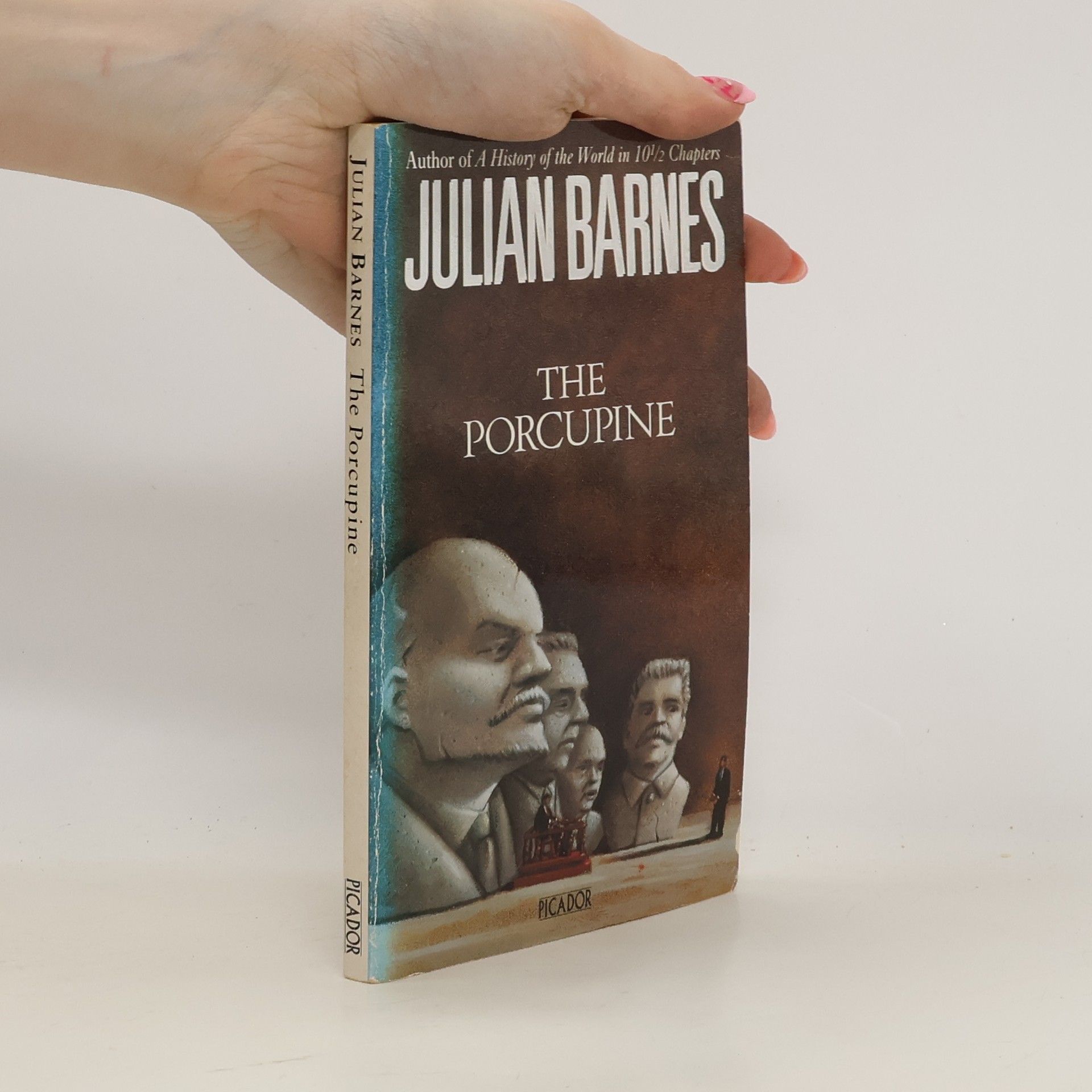 Julian Barnes The Porcupine