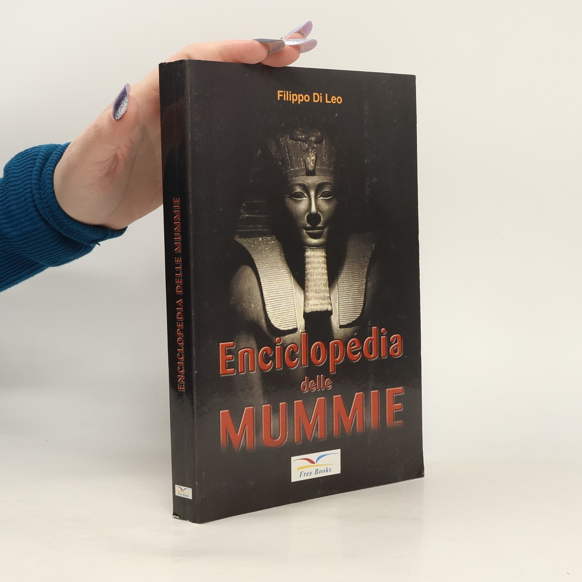 Filippo di Leo Enciclopedia delle mummie