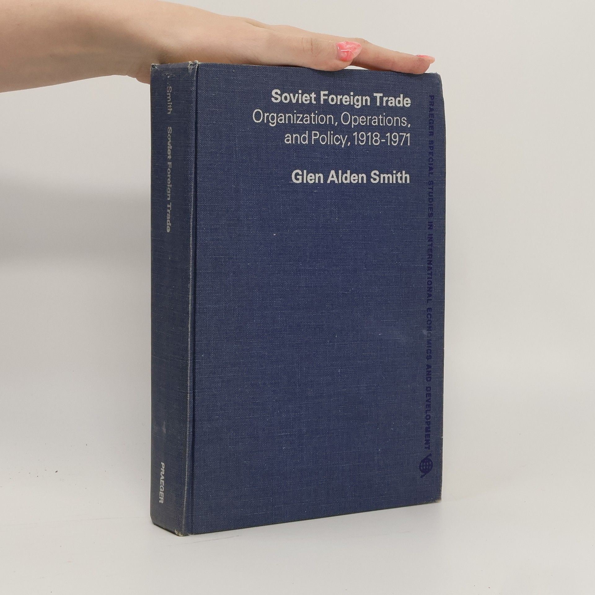 Glen Alden Smith Soviet Foreign Trade