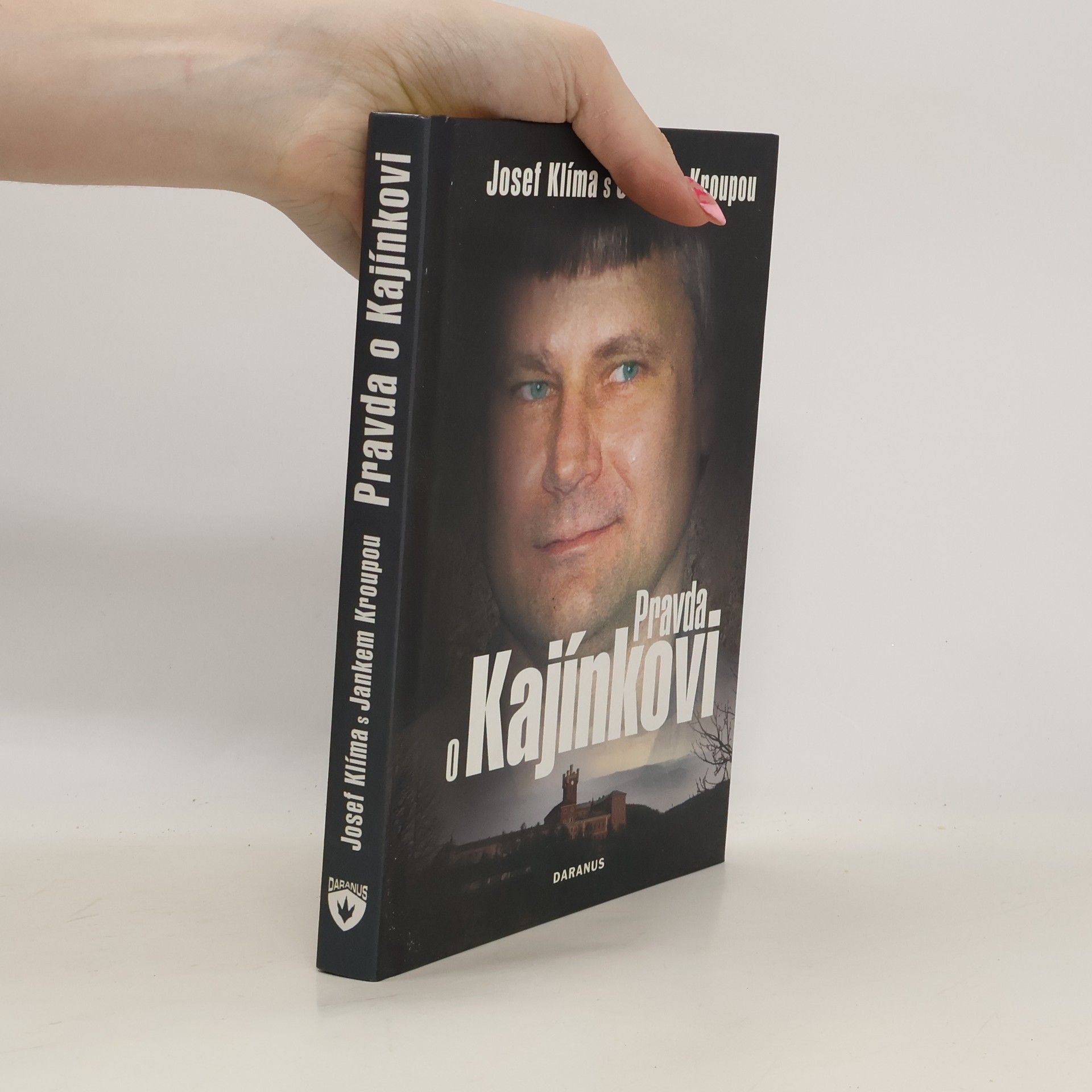 Josef Klíma Pravda o Kajínkovi