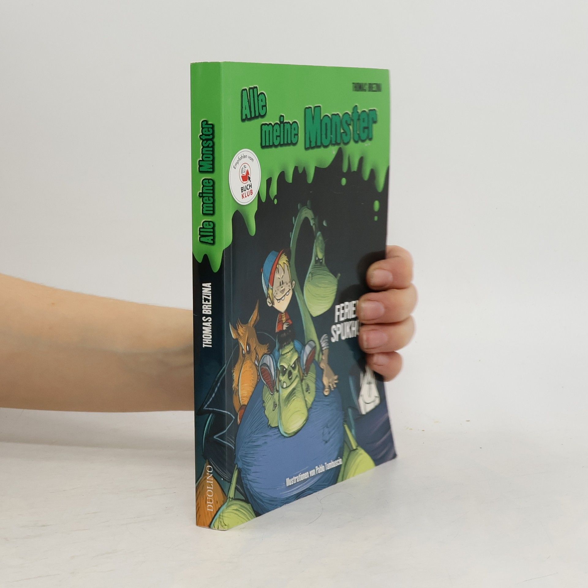 Alle meine Monster. Ferien im Spukhotel