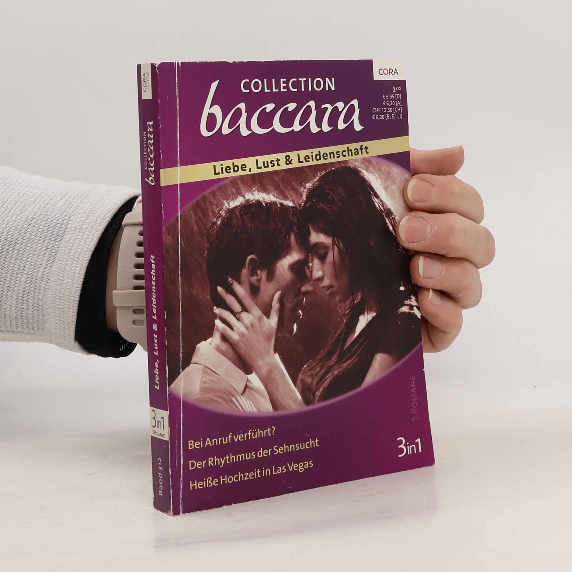 Autorenkollektiv Collections Baccara. Liebe, Lust & Leidenschaft. Band 313