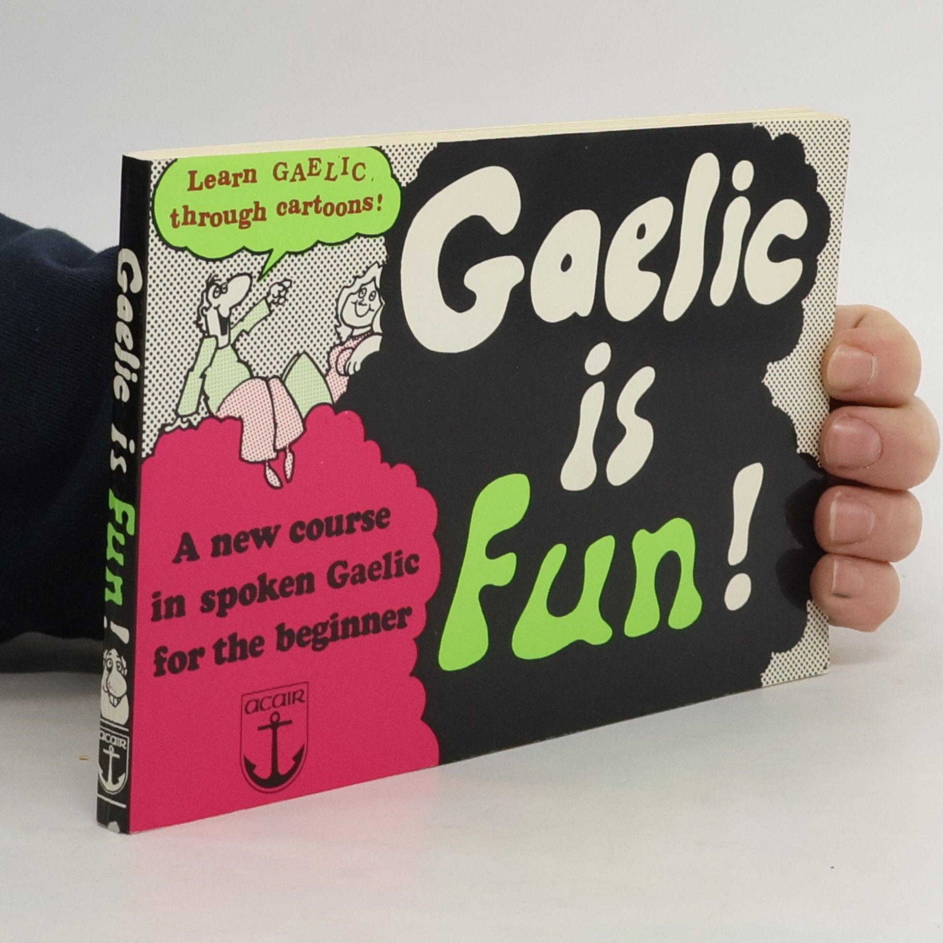 Colm Ó Baoill Gaelic Is Fun!