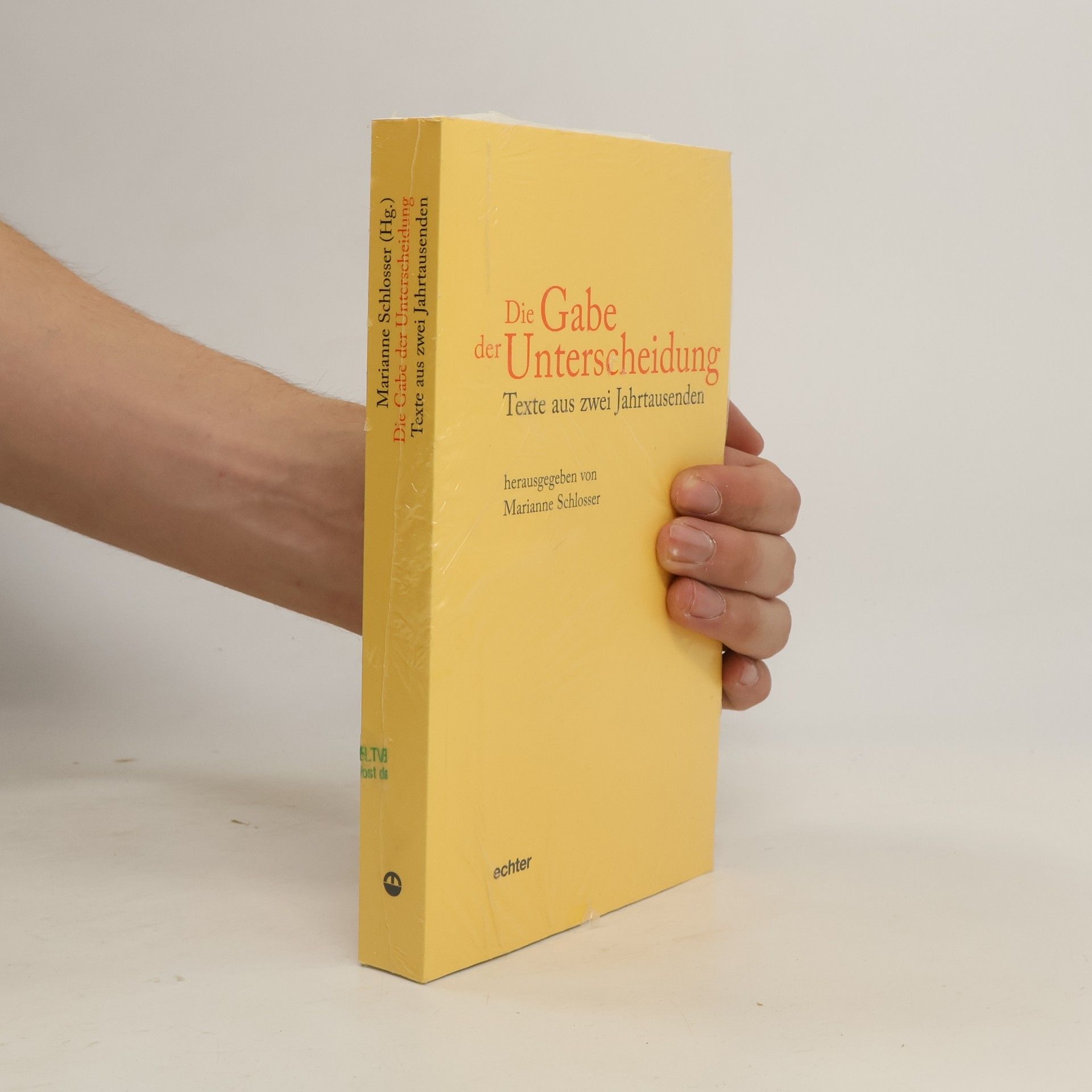 Marianne Schlosser Die Gabe der Unterscheidung