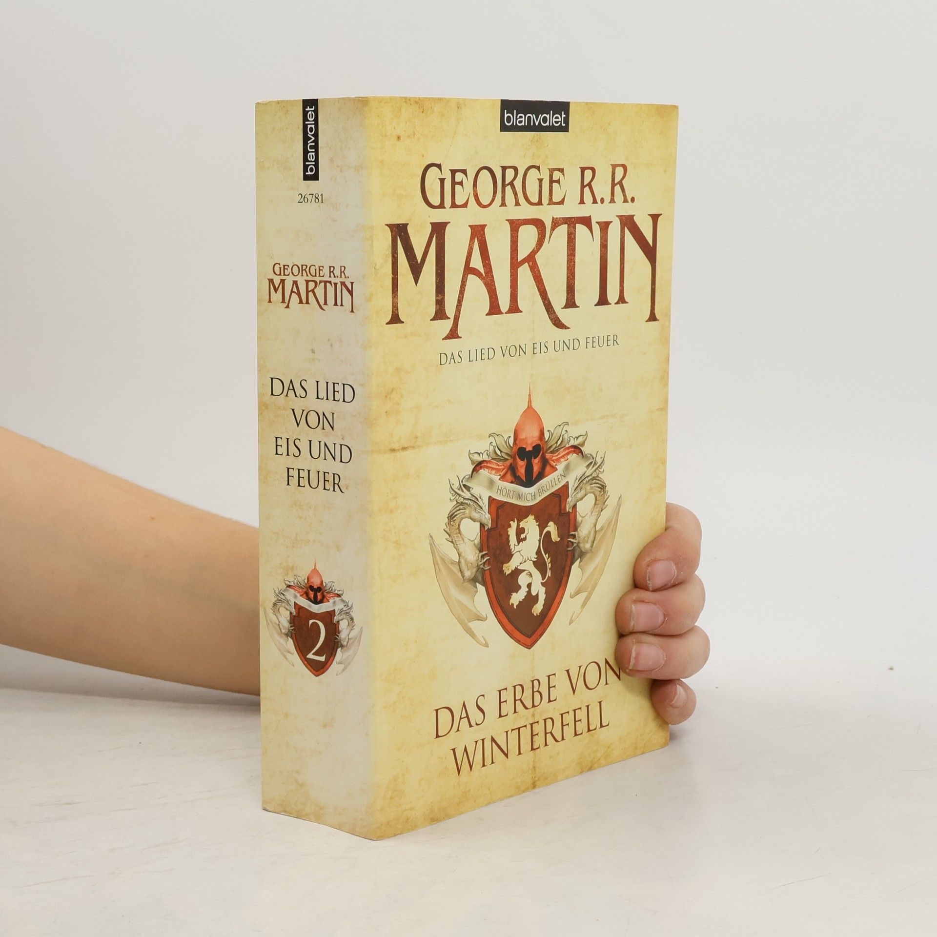 George R. R. Martin Das Erbe von Winterfell 2. Das Lied von Eis und Feuer