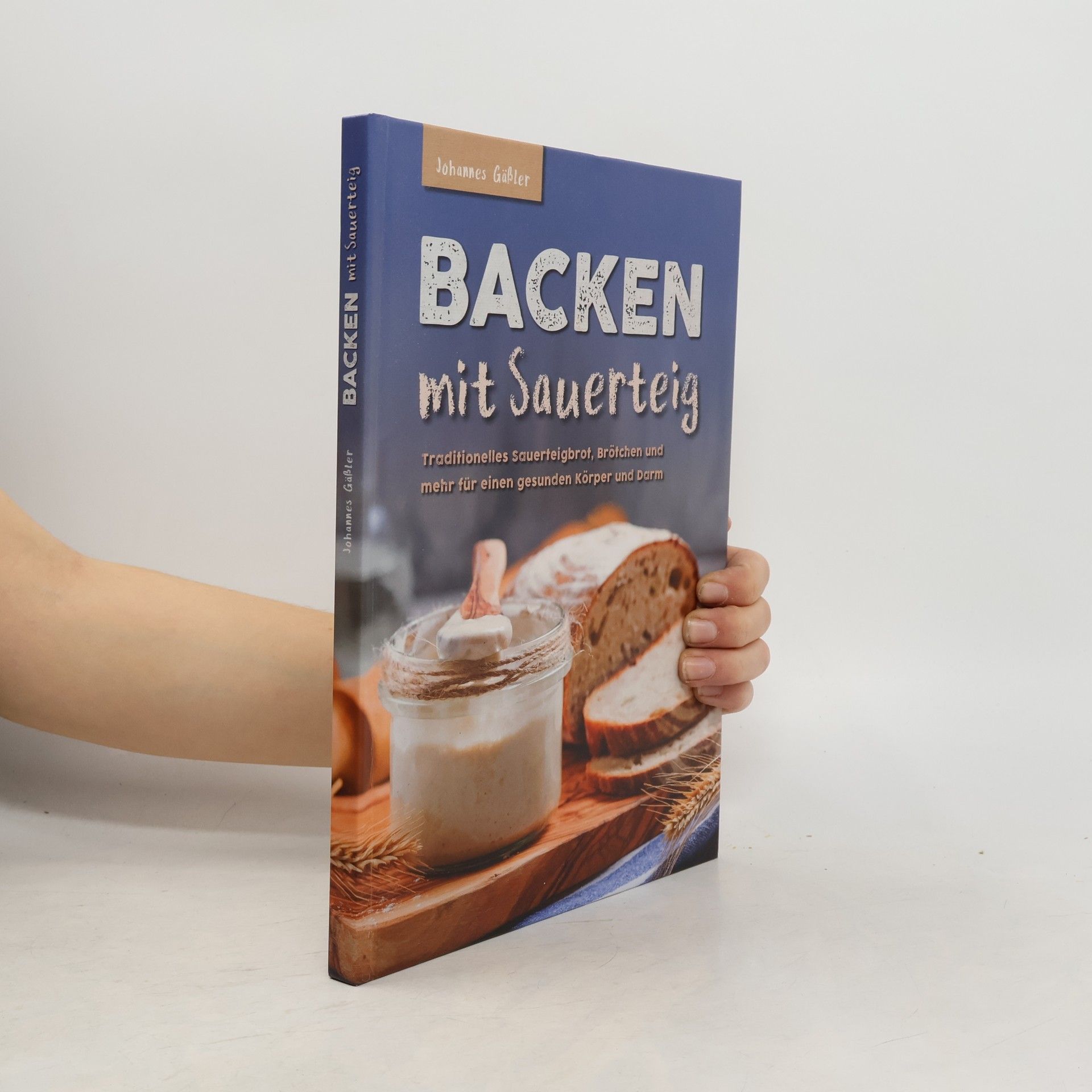 Backen mit Sauerteig