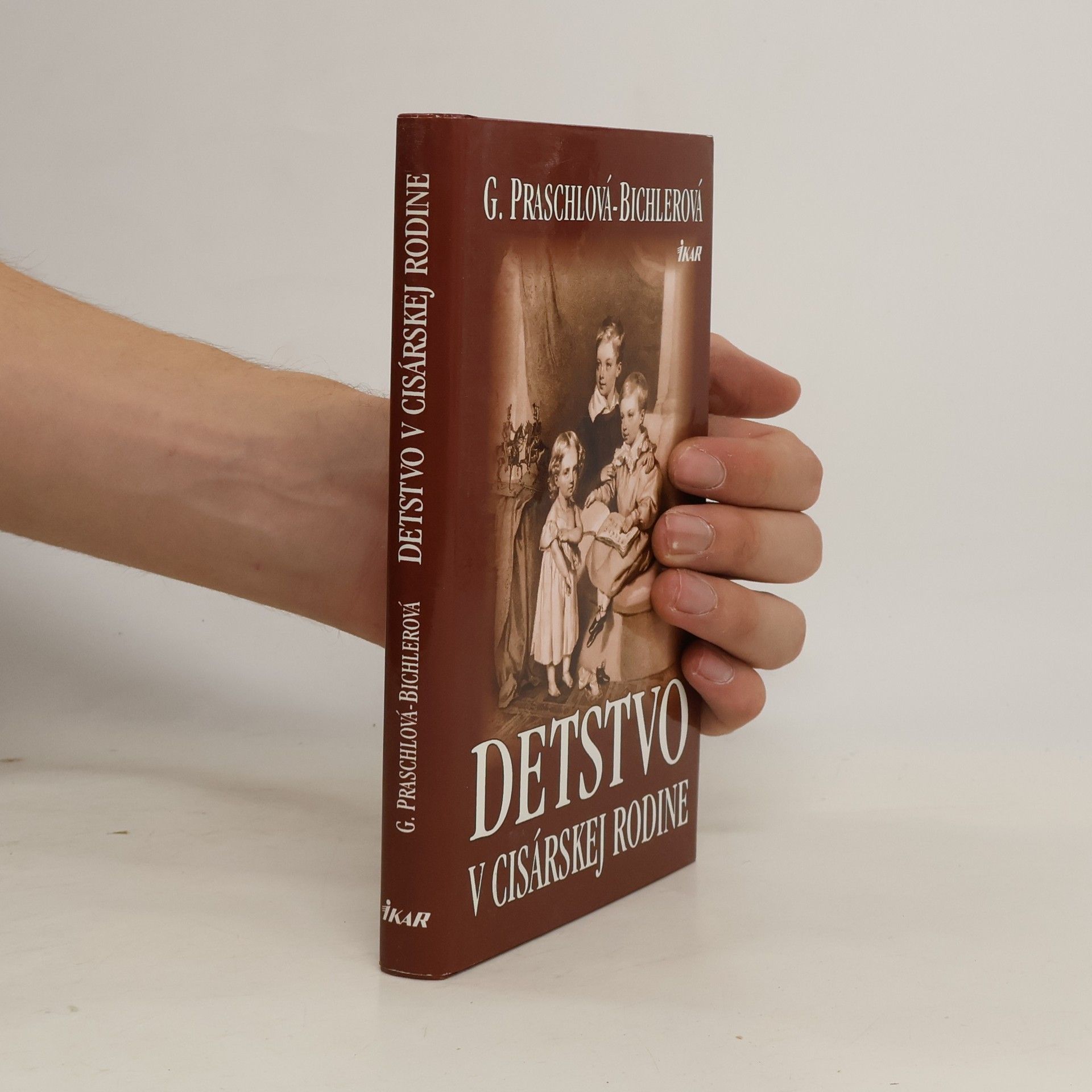 Gabriele Praschl Bichler Detstvo v cisárskej rodine