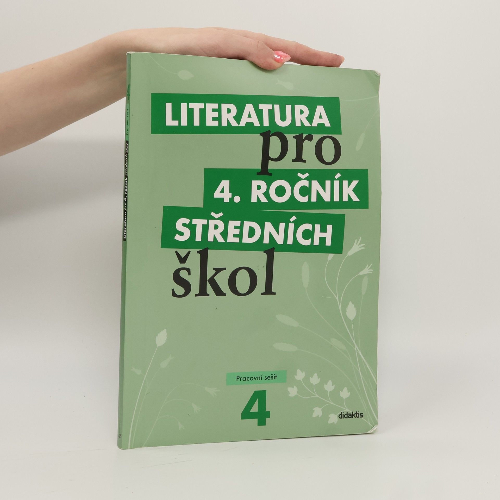 Autores varios Literatura pro 4. ročník středních škol. Pracovní sešit