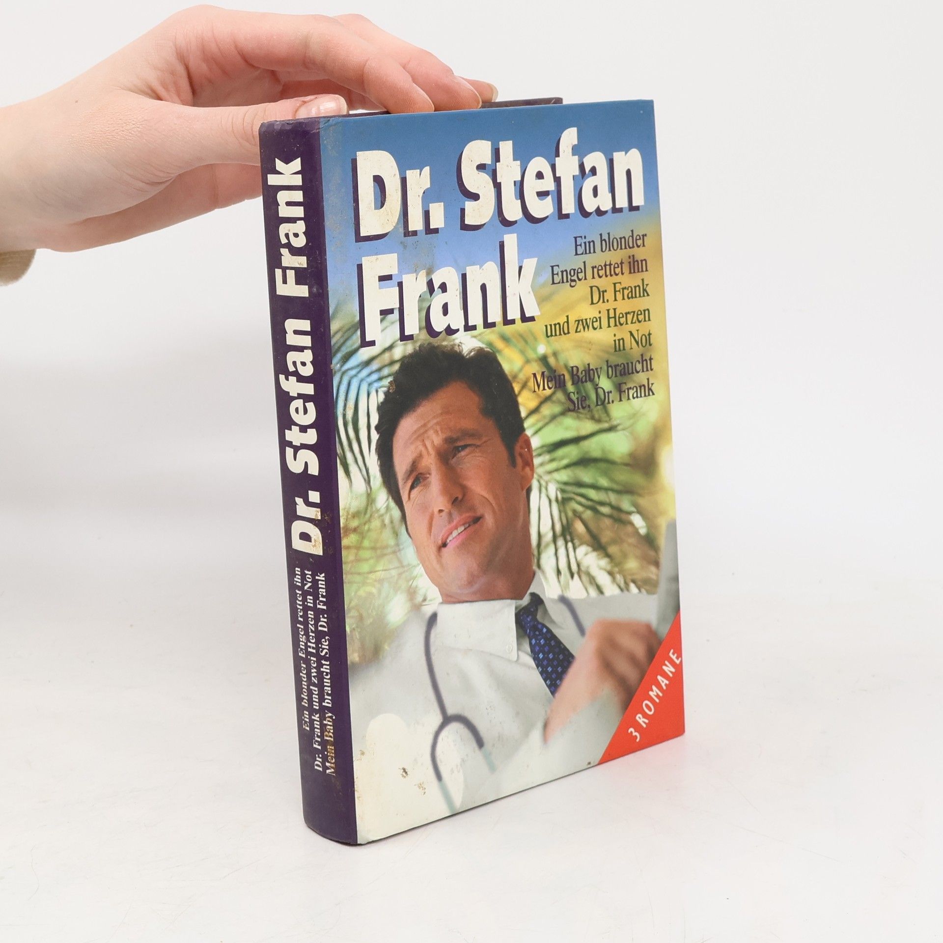 Ein blonder Engel rettet ihn. Dr. Frank und zwei Herzen in Not. Mein Baby braucht Sie, Dr. Frank