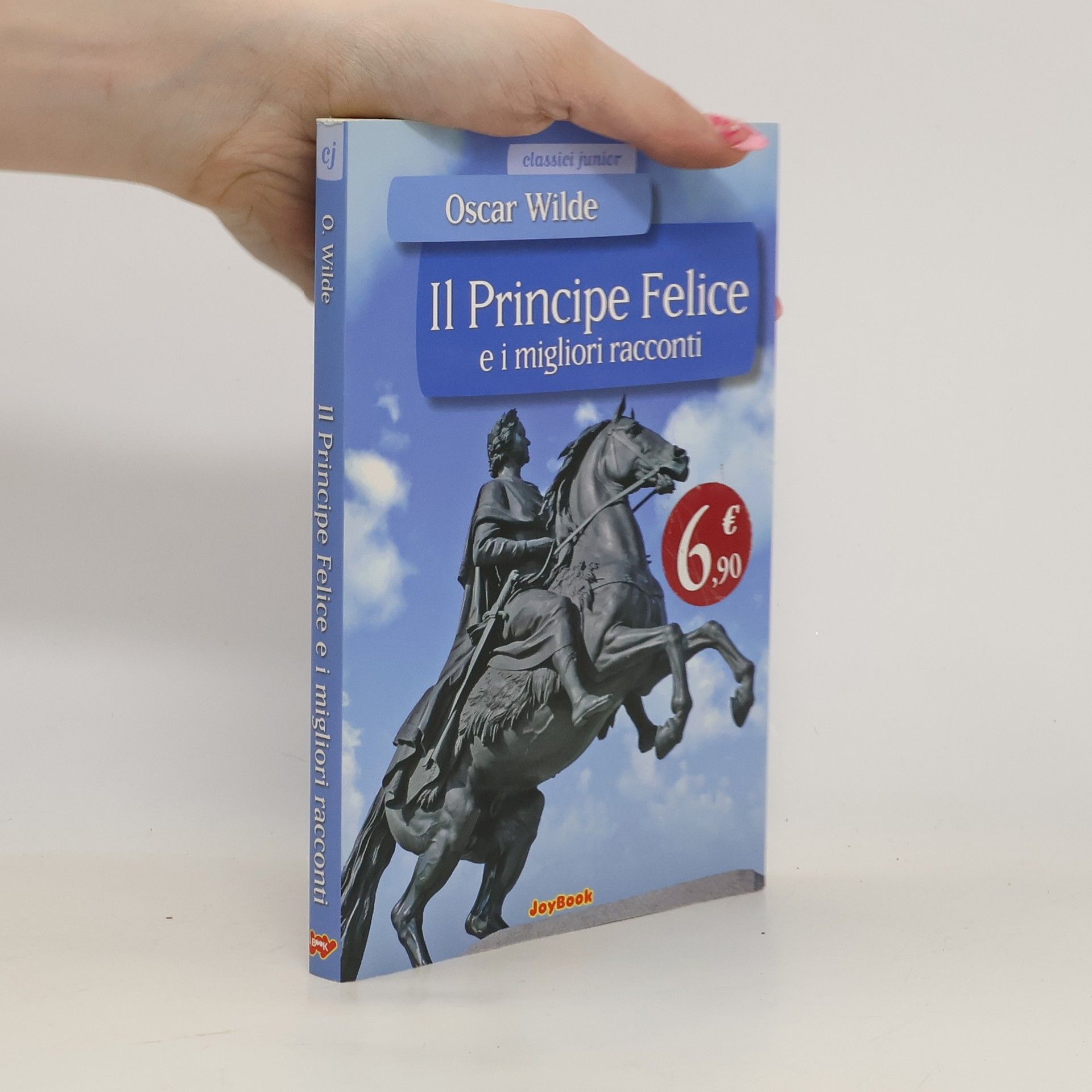 Oscar Wilde Il Principe Felice e i migliori racconti