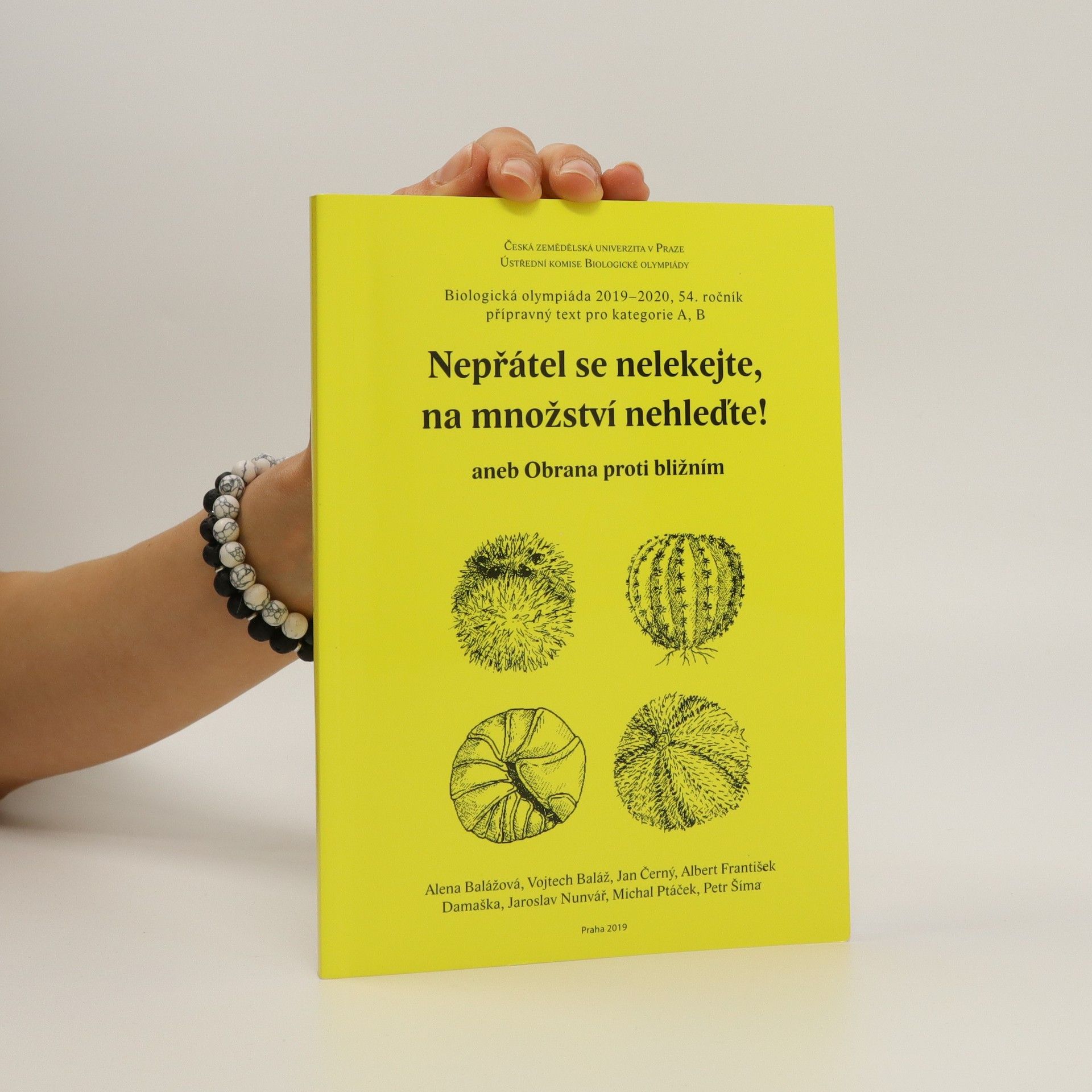 Alena Balážová Nepřátel se nelekejte, na množství nehleďte!, aneb, Obrana proti bližním : biologická olympiáda 2019-2020, 54. ročník : přípravný text pro kategorie A, B
