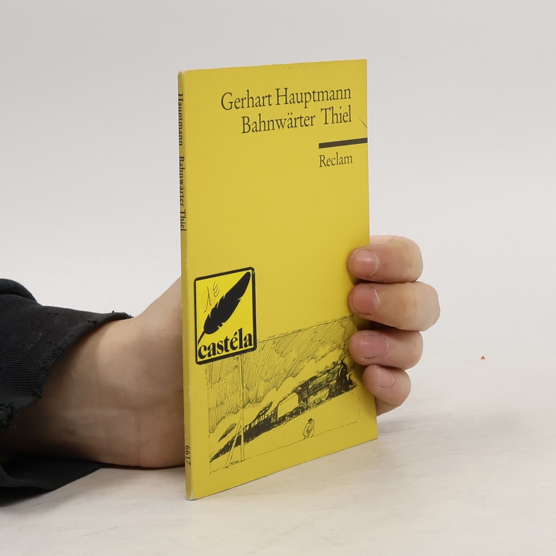 Gerhart Hauptmann Bahnwärter Thiel