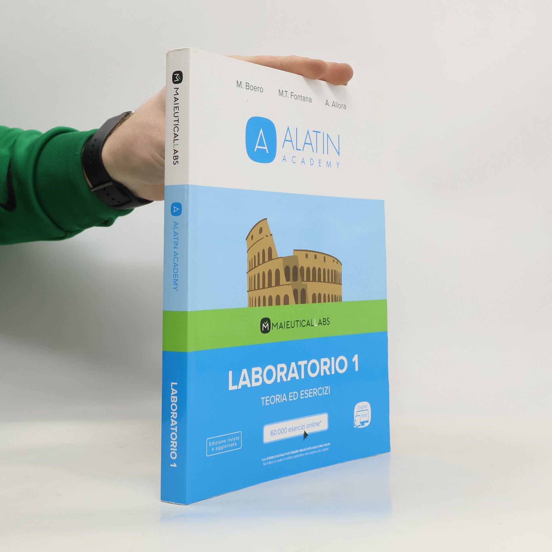 Alatin academy. Corso di lingua e cultura latina «Digital first». Laboratorio. Teoria ed esercizi. Per le scuole superiori. Con espansione online