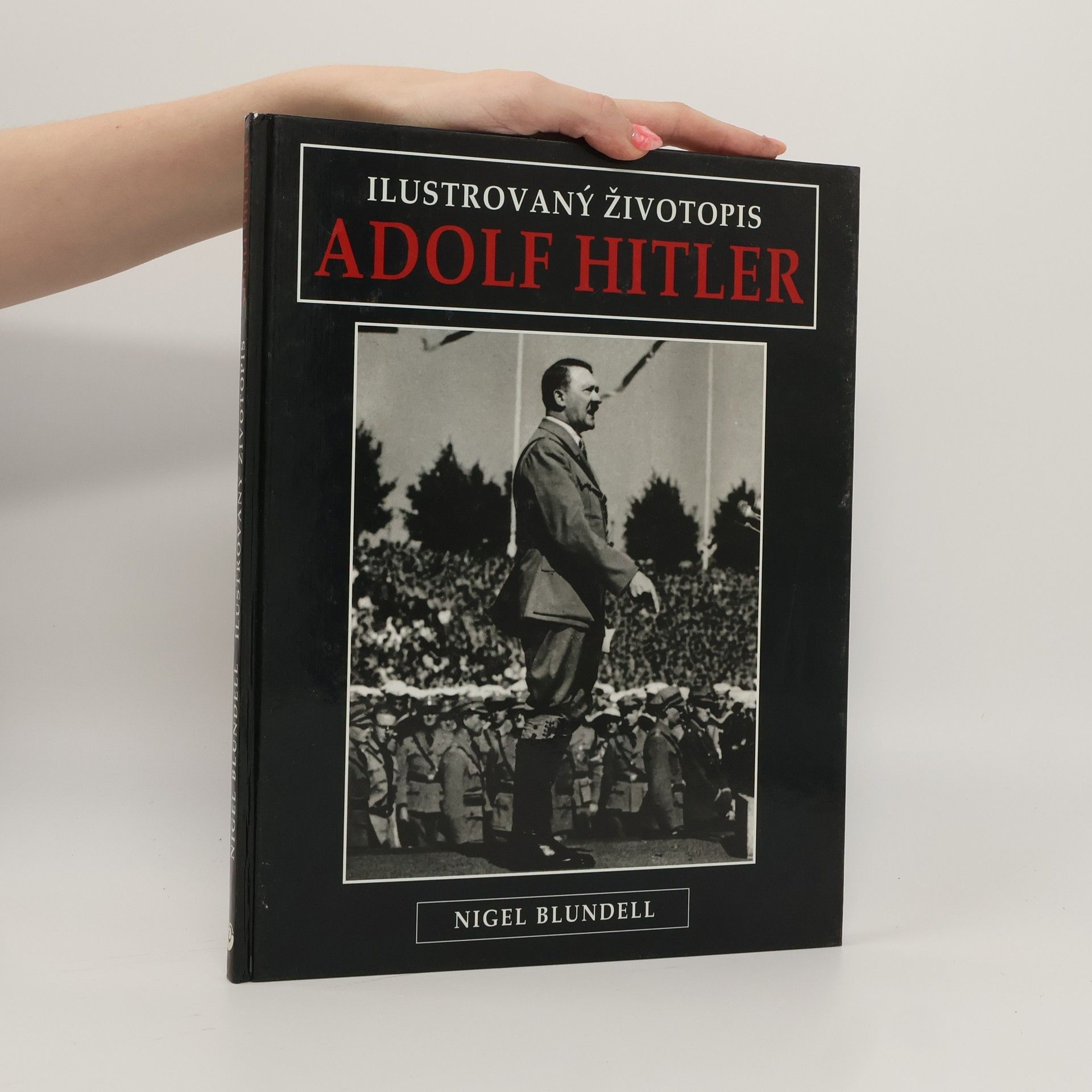 Ivan Ryčovský Adolf Hitler : Ilustrovaný životopis