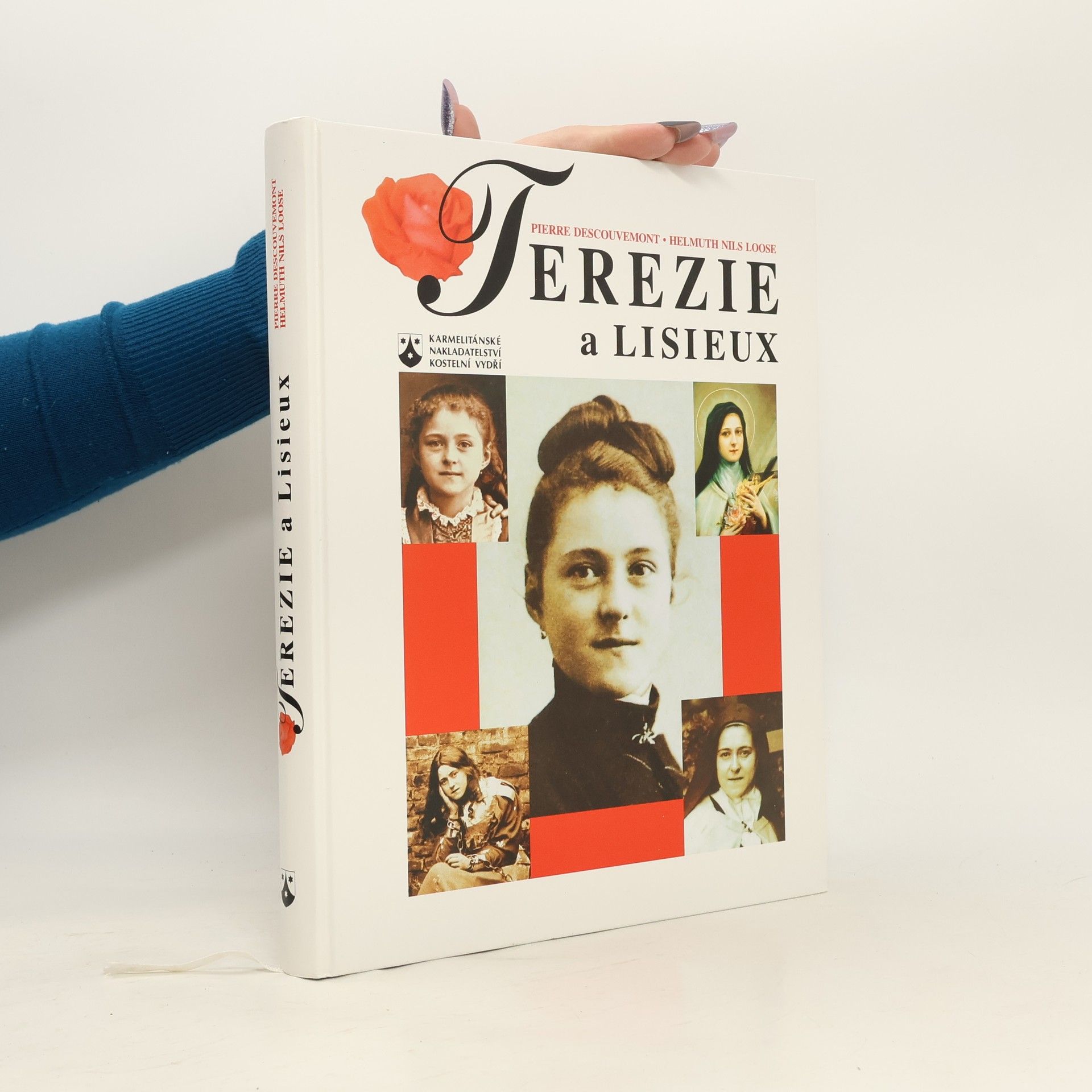 Helmuth Nils Loose Terezie a Lisieux