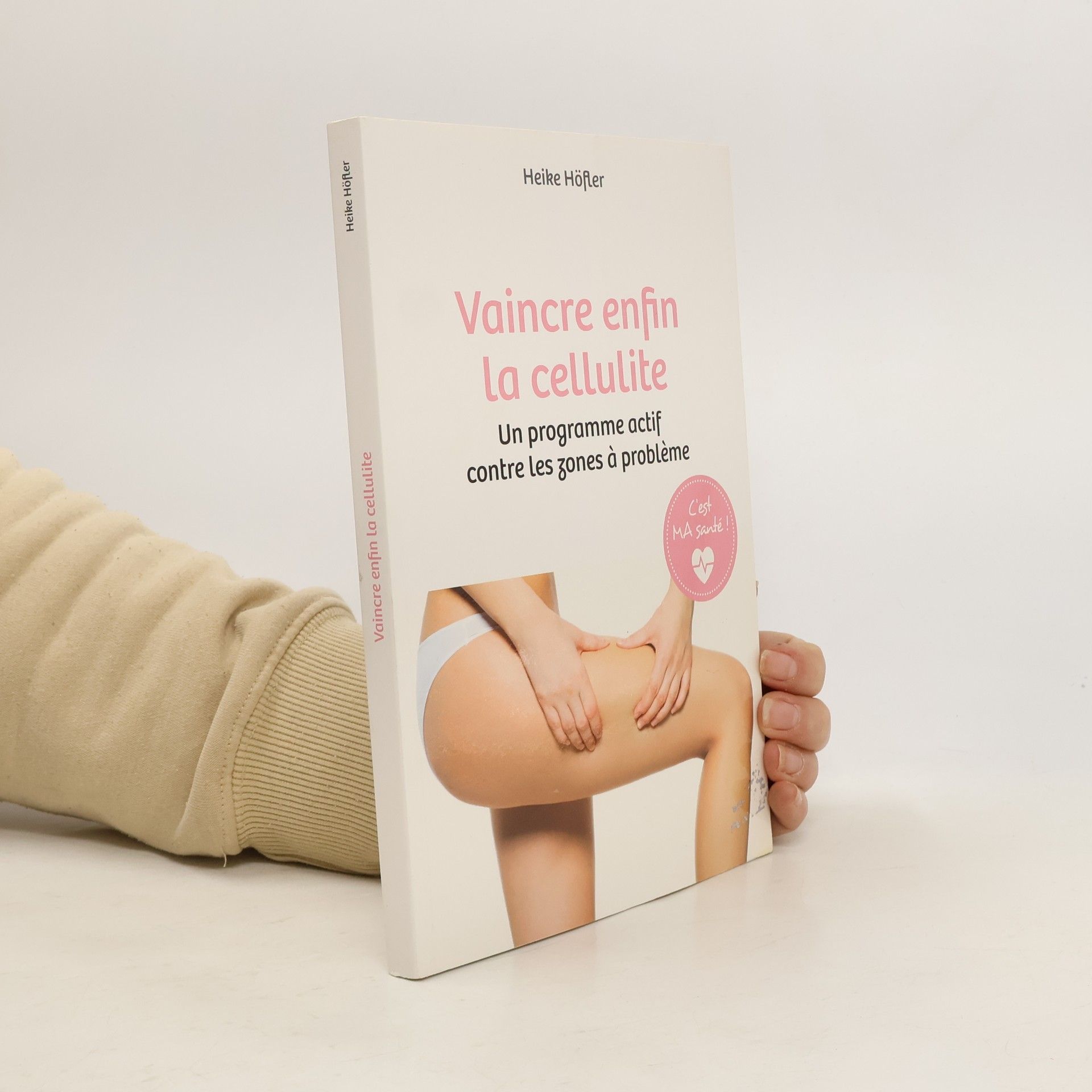 Vaincre enfin la cellulite