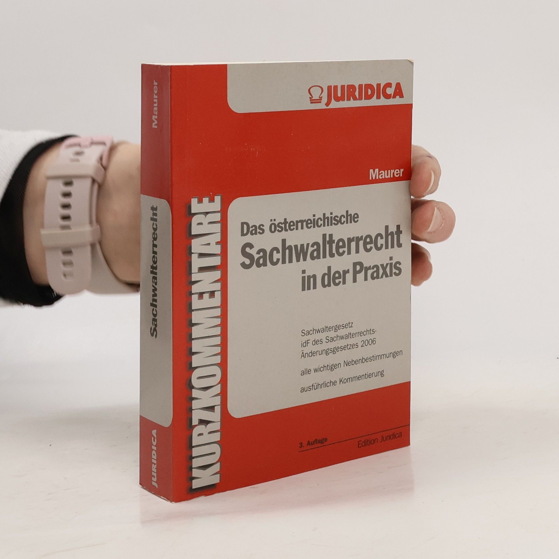 Das österreichisches Sachwalterrecht in der Praxis