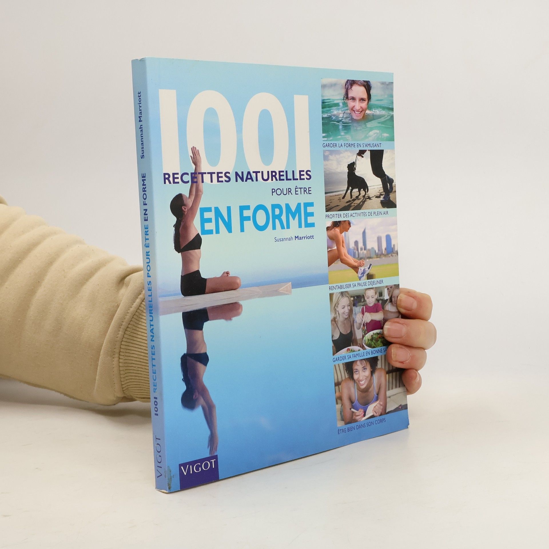 1001 recettes naturelles pour être en forme