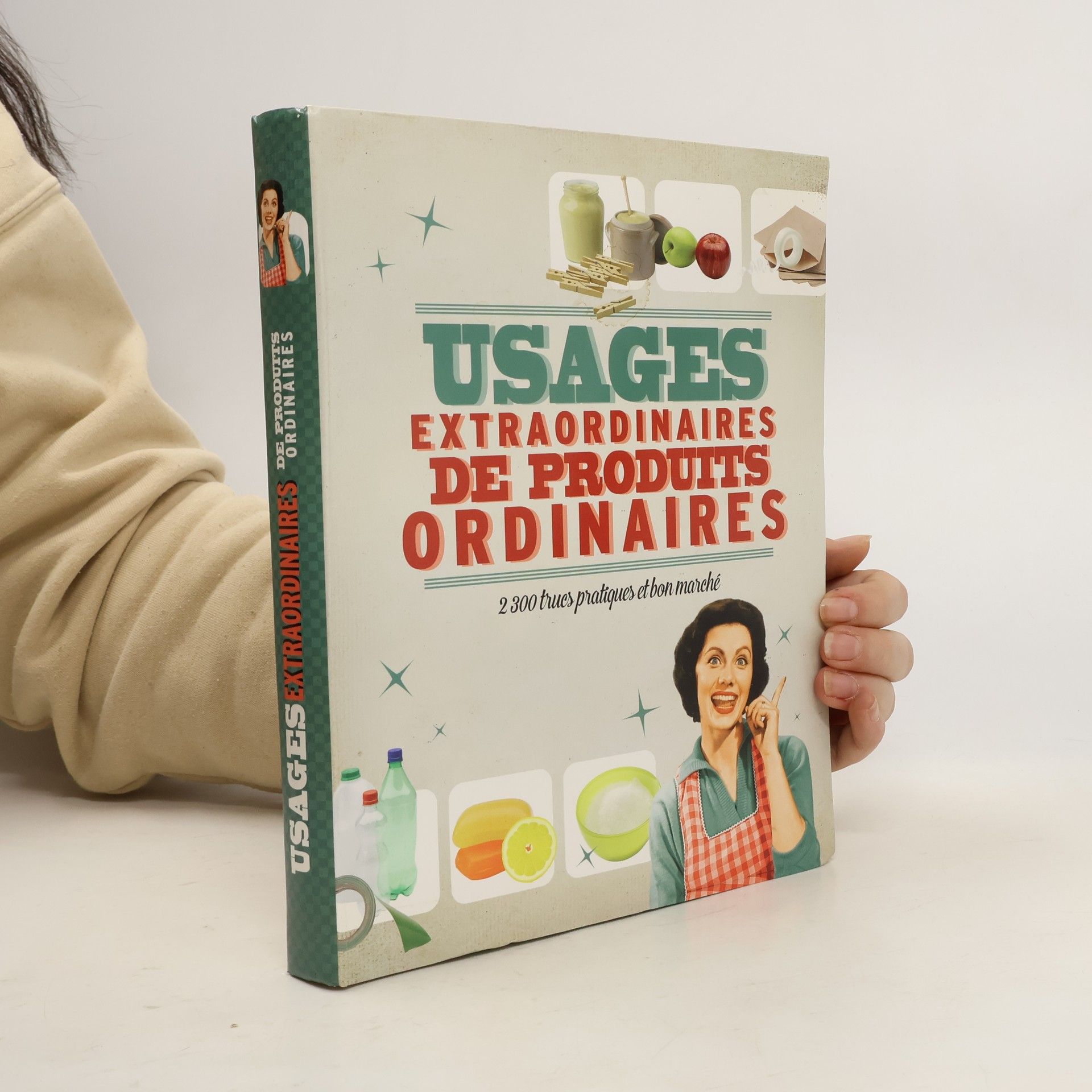 AA.VV. Usages extraordinaires de produits ordinaires