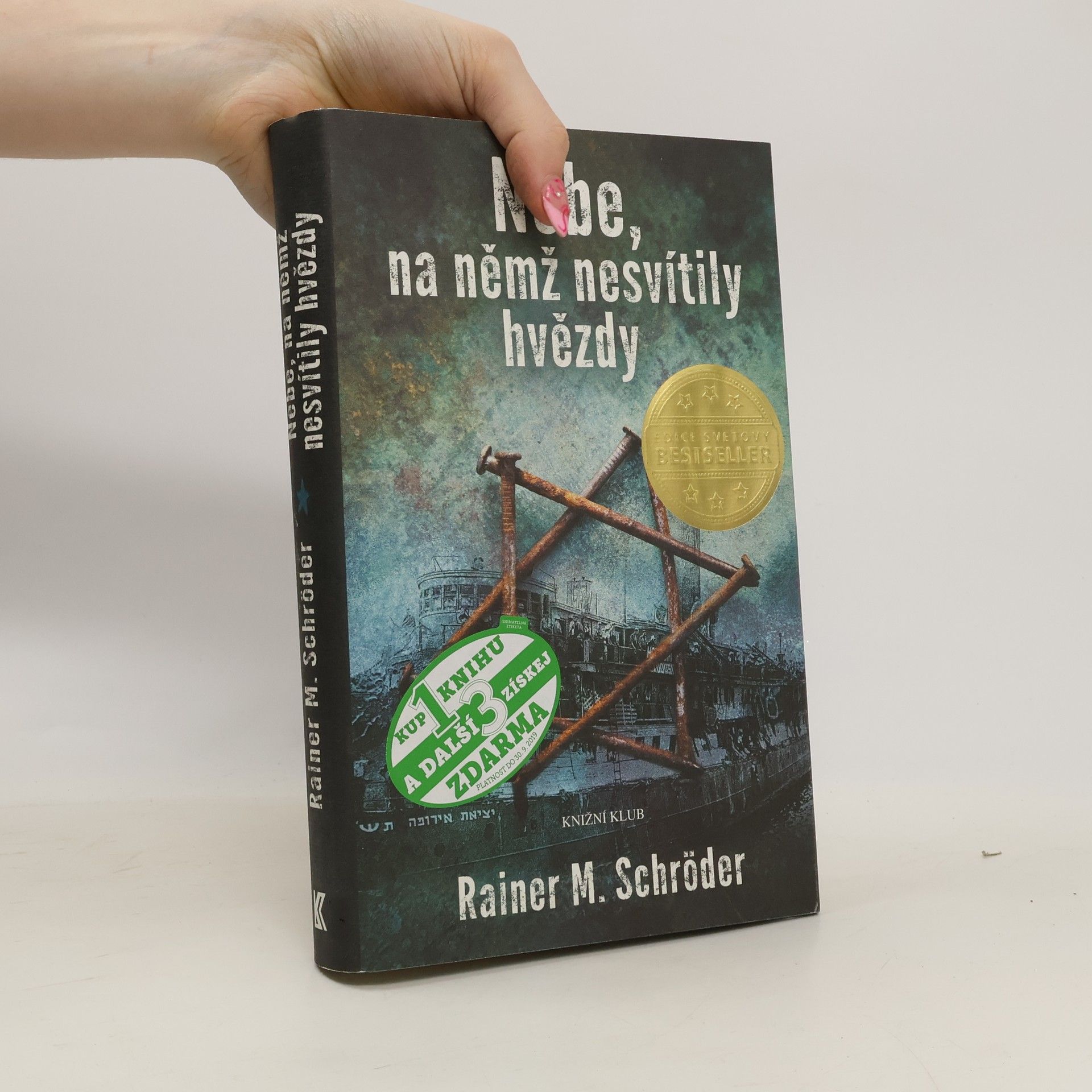 Rainer Maria Schröder Nebe, na němž nesvítily hvězdy