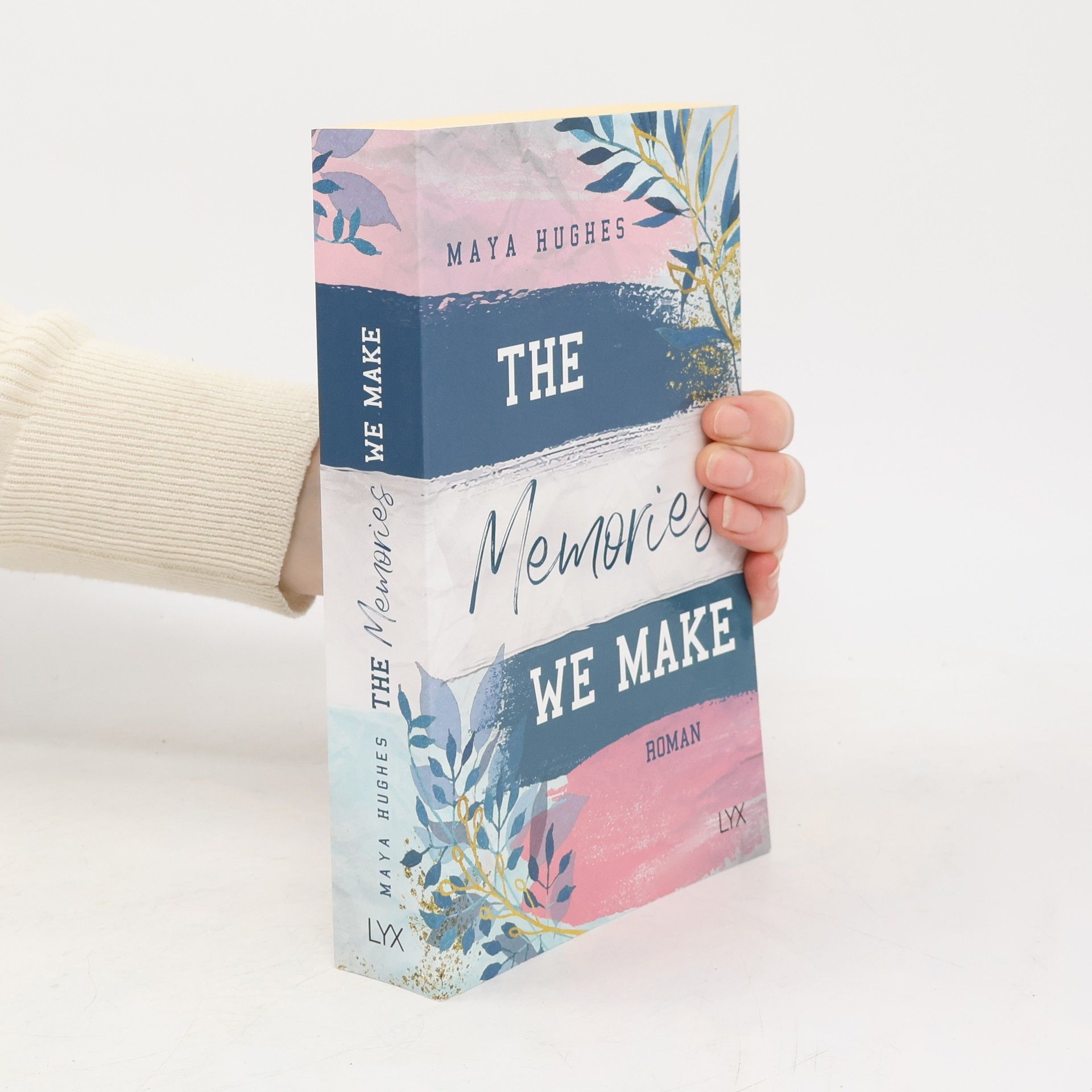 Maya Hughes The Memories We Make