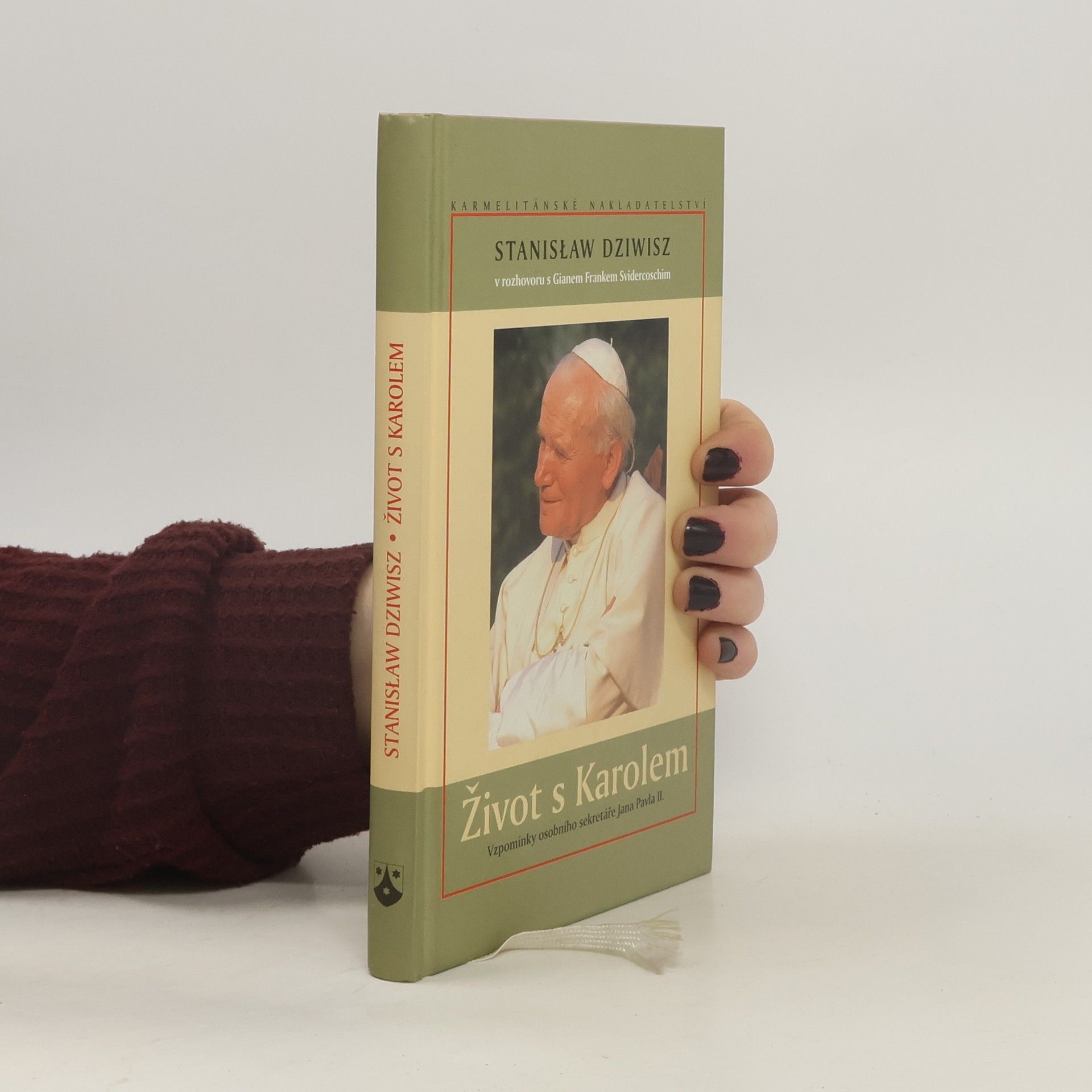 Stanisław Dziwisz Život s Karolem: Vzpomínky osobního sekretáře Jana Pavla II.