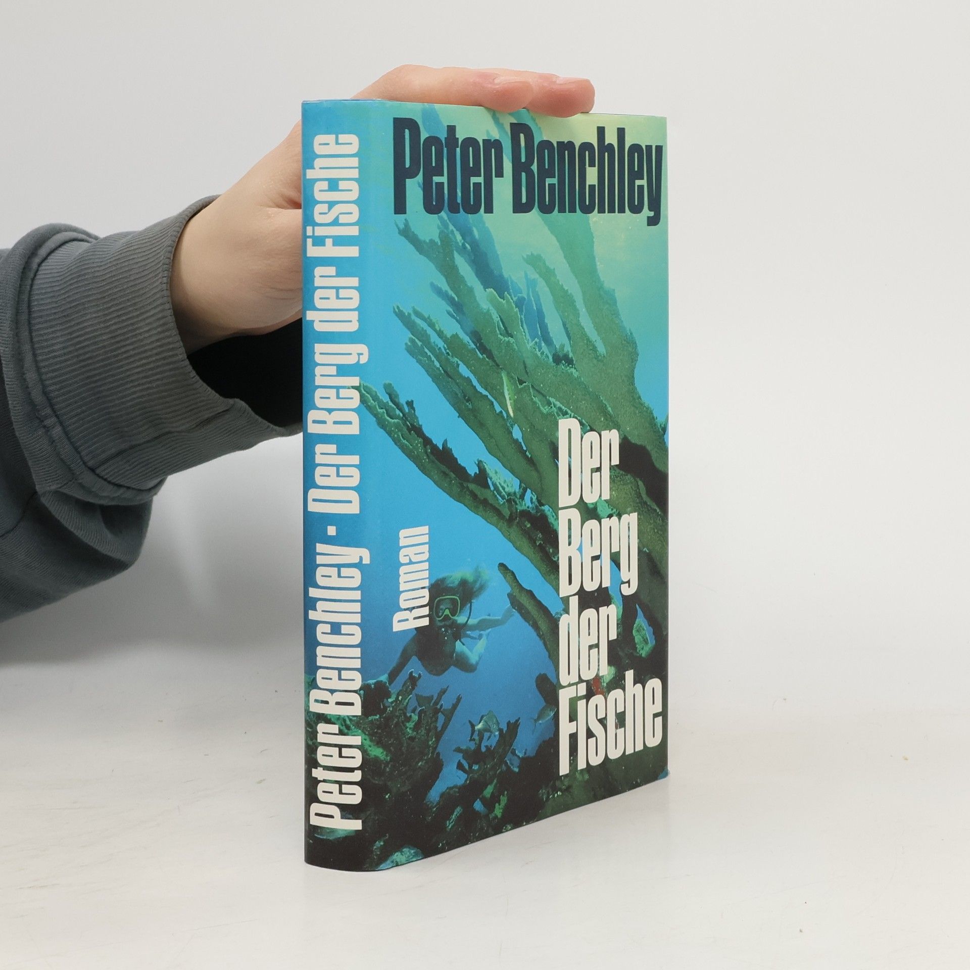 Peter Benchley Der Berg der Fische