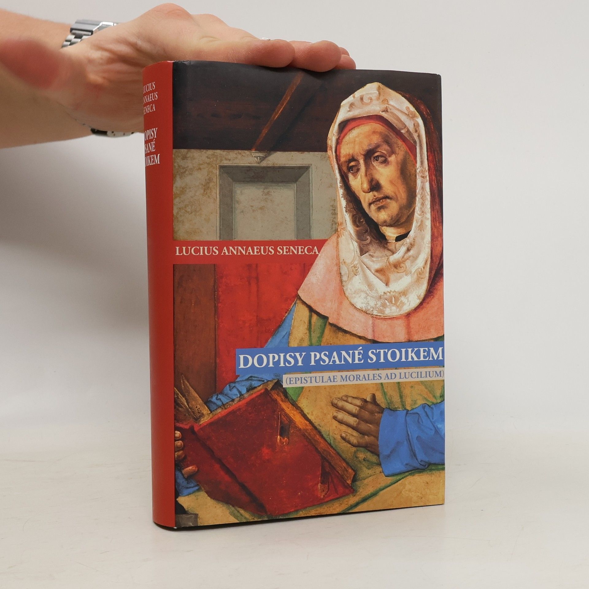 Lucius Annaeus Seneca Dopisy psané stoikem