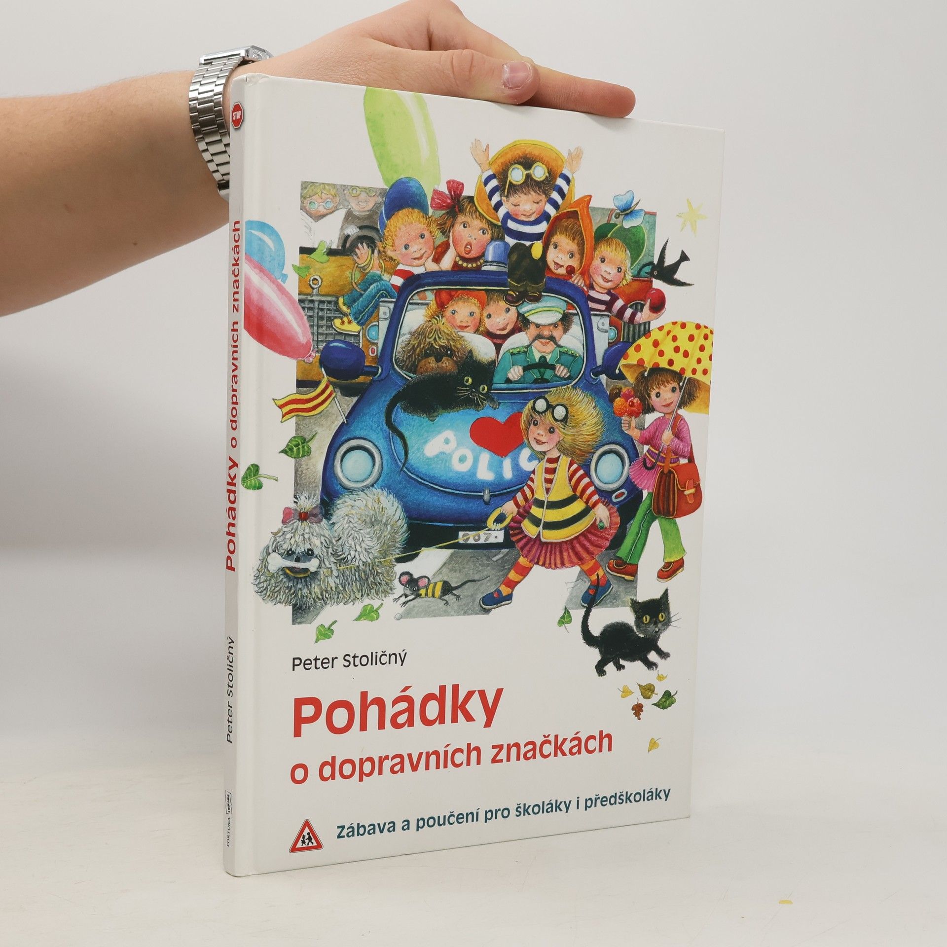 Peter Stoličný Pohádky o dopravních značkách