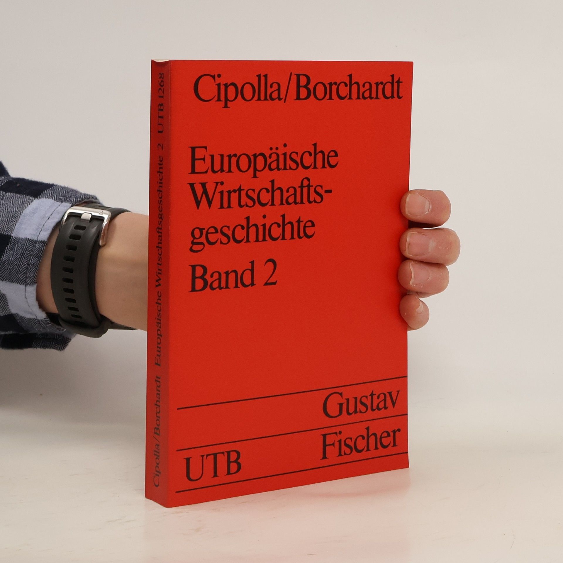 UTB - 2: Europäische Wirtschaftsgeschichte