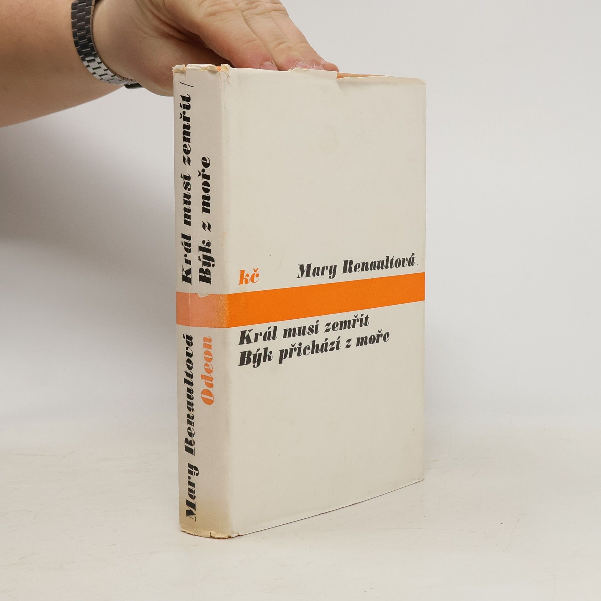 Mary Renault Král musí zemřít. Býk přichází z moře