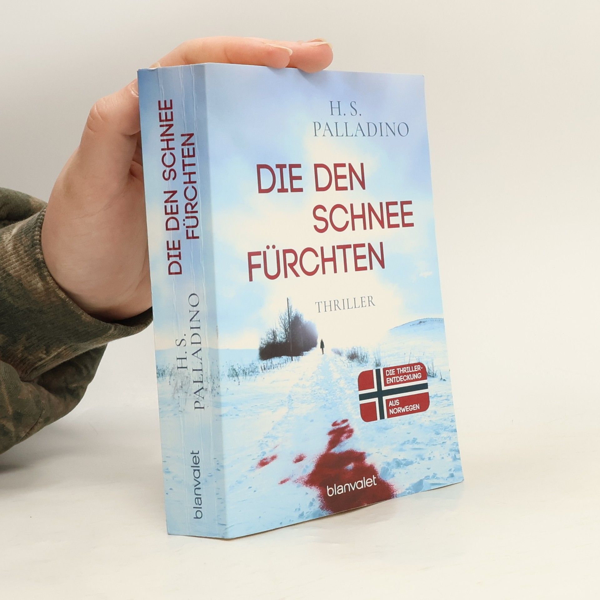 Die den Schnee fürchten