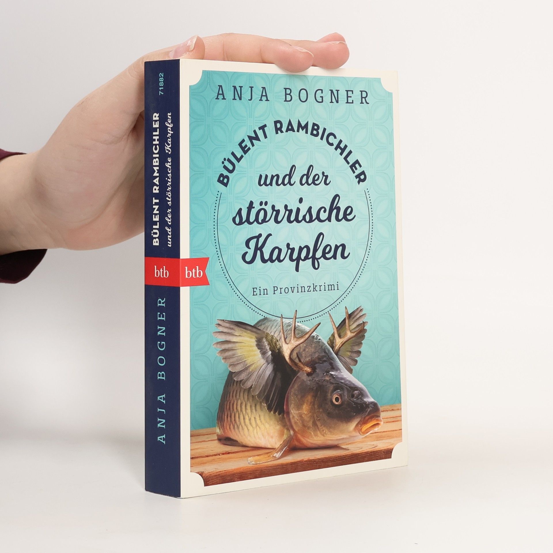 Anja Bogner Bülent Rambichler und der störrische Karpfen