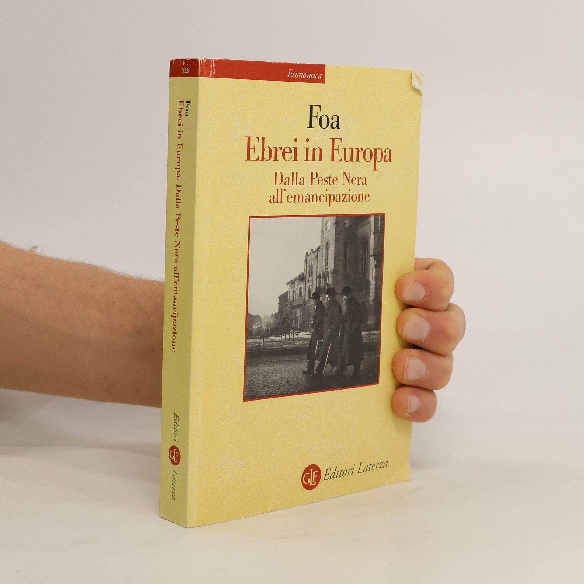 Ebrei in Europa. Dalla Peste Nera all'emancipazione. XIV-XIX secolo