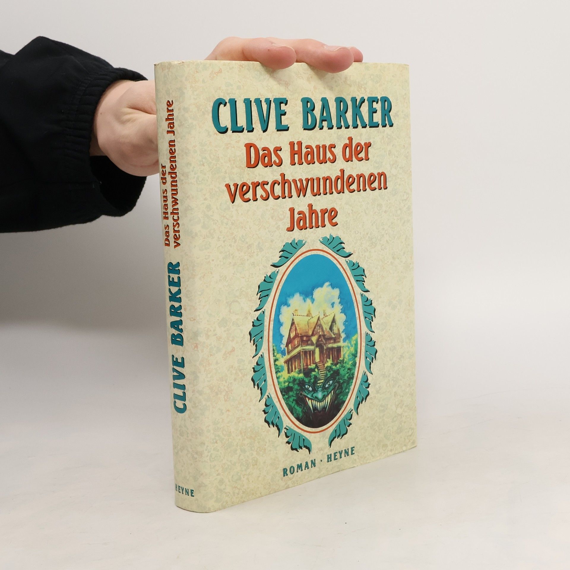 Clive Barker Das Haus der verschwundenen Jahre