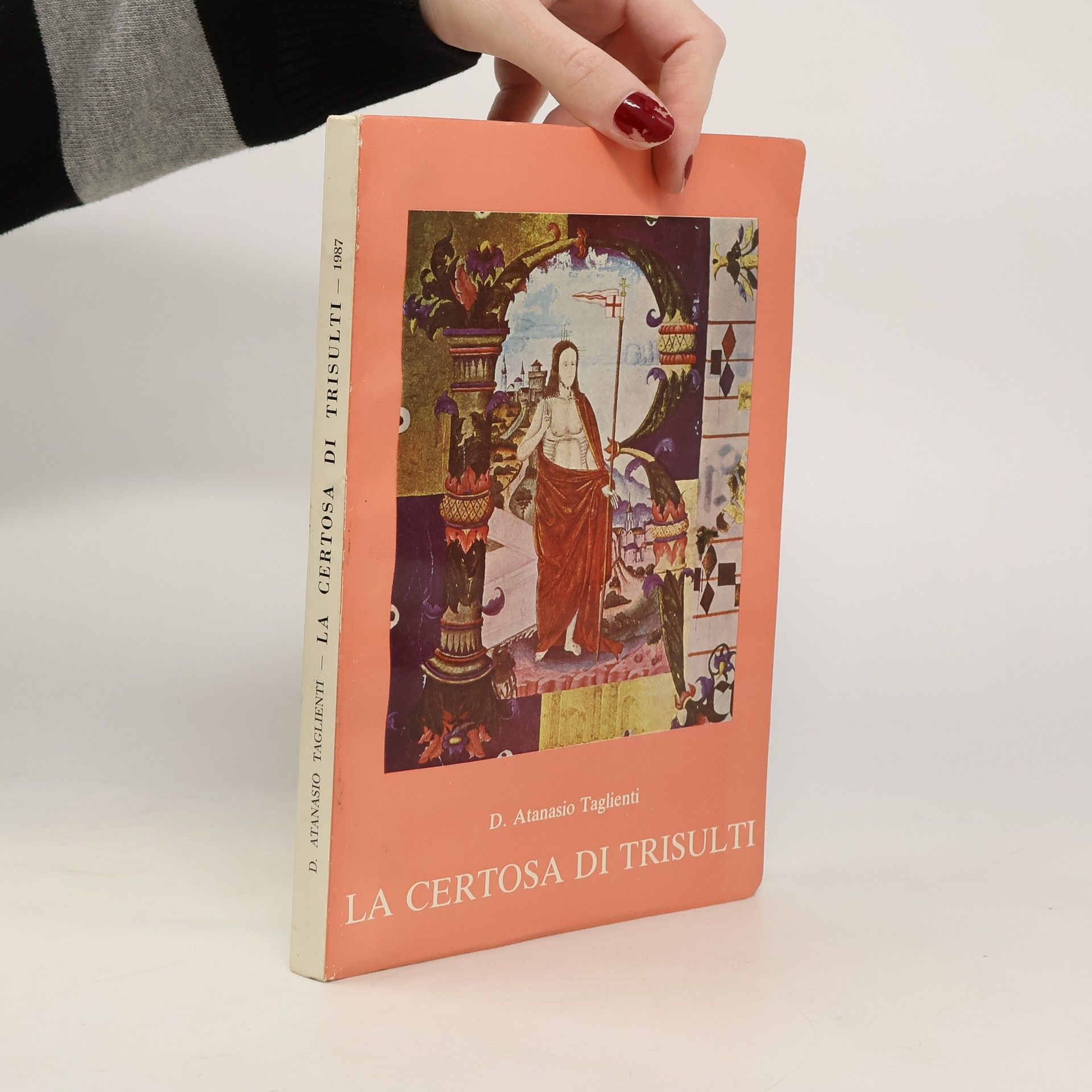 Atanasio Taglienti La Certosa di Trisulti