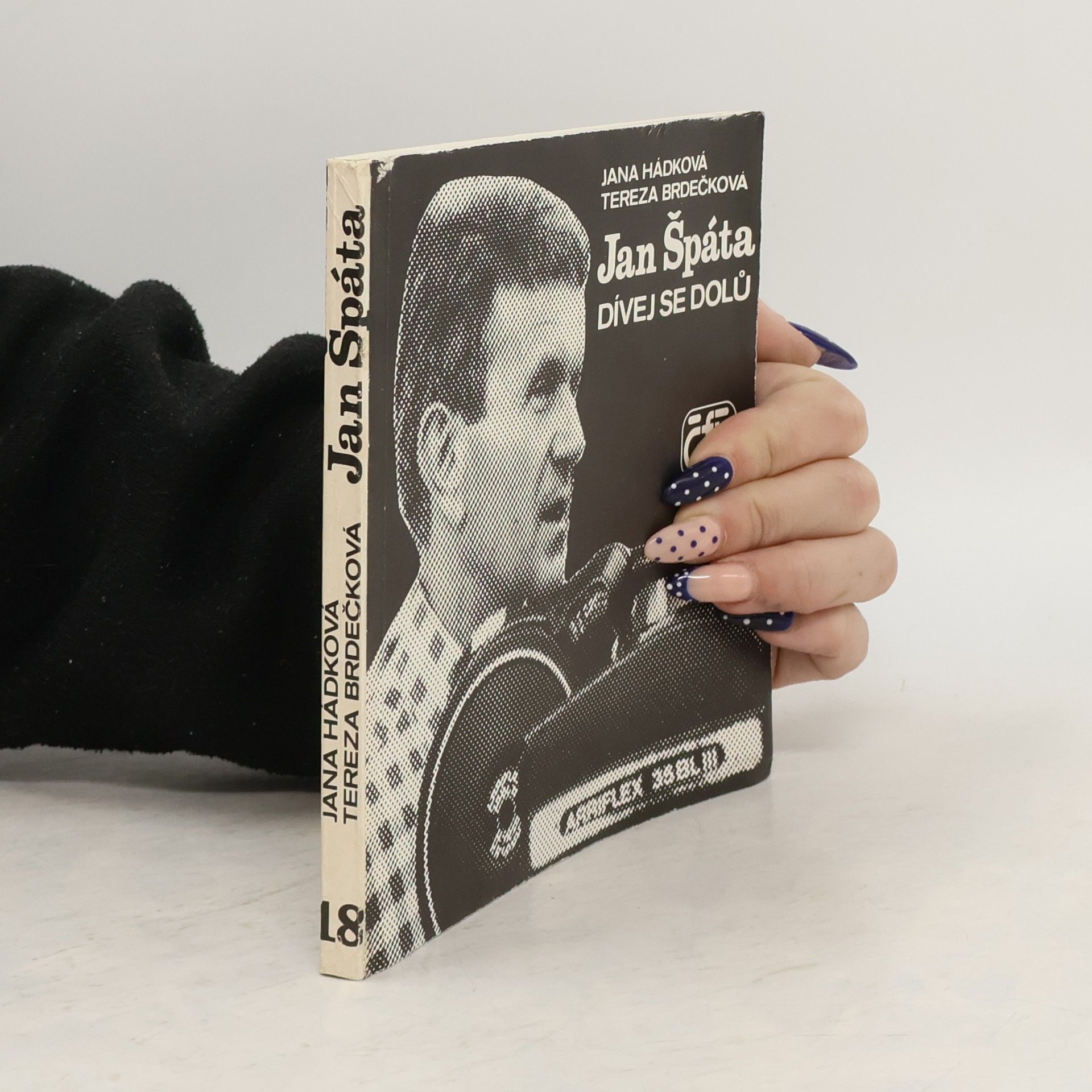 Jana Hádková Jan Špáta. Dívej se dolů