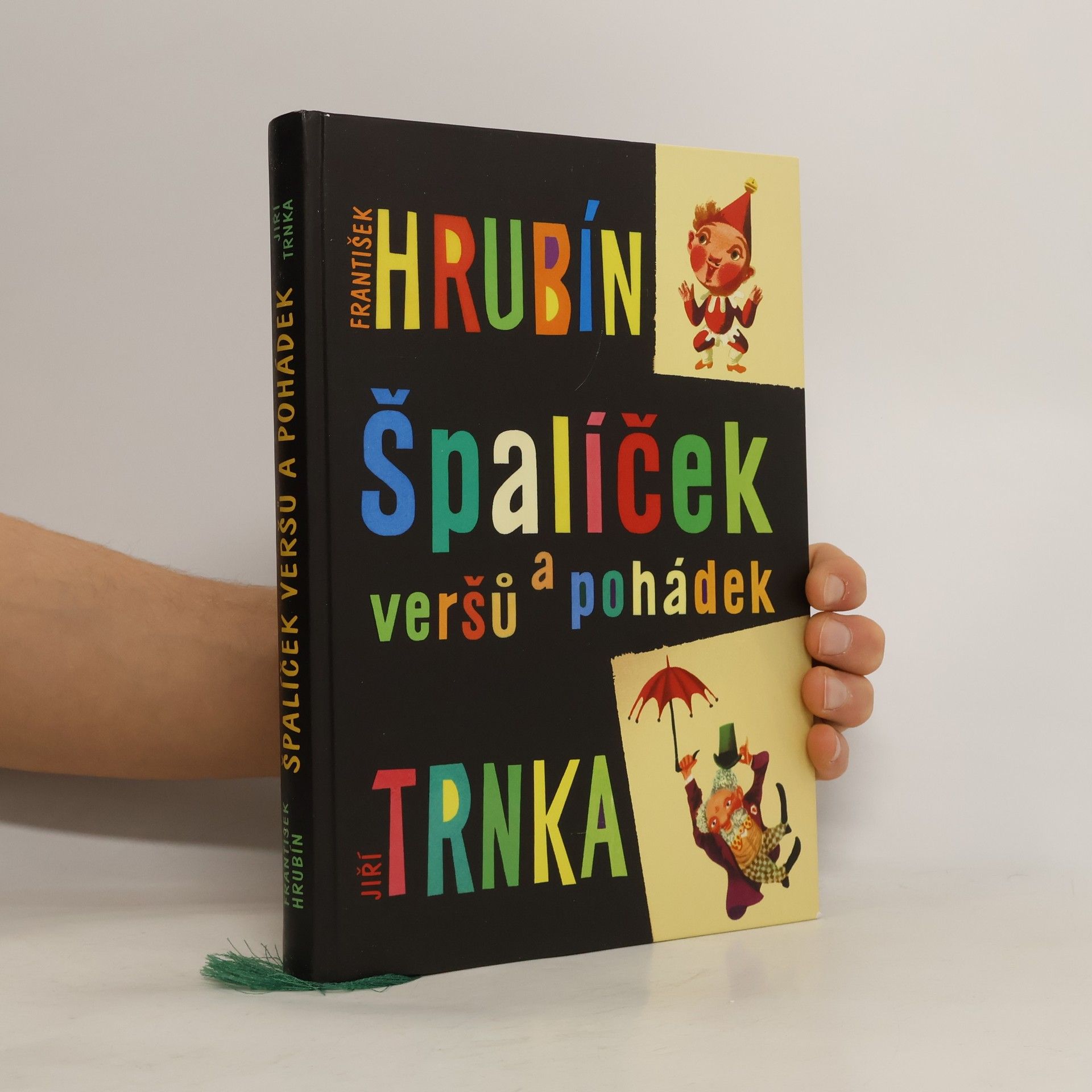 František Hrubín Špalíček veršů a pohádek