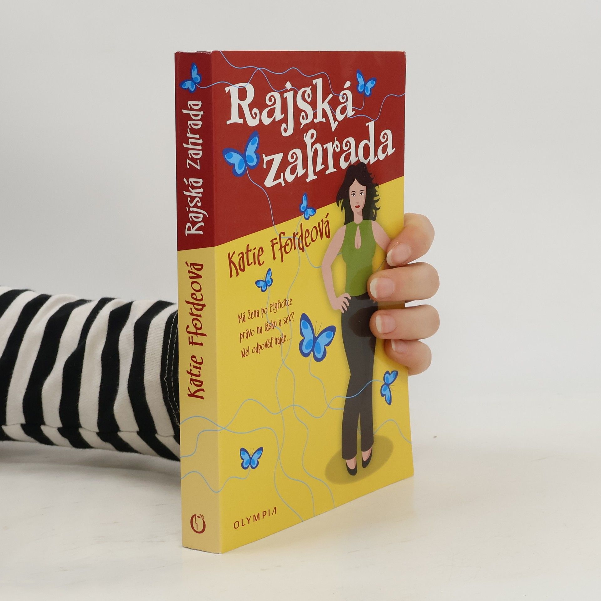 Katie Fforde Rajská zahrada