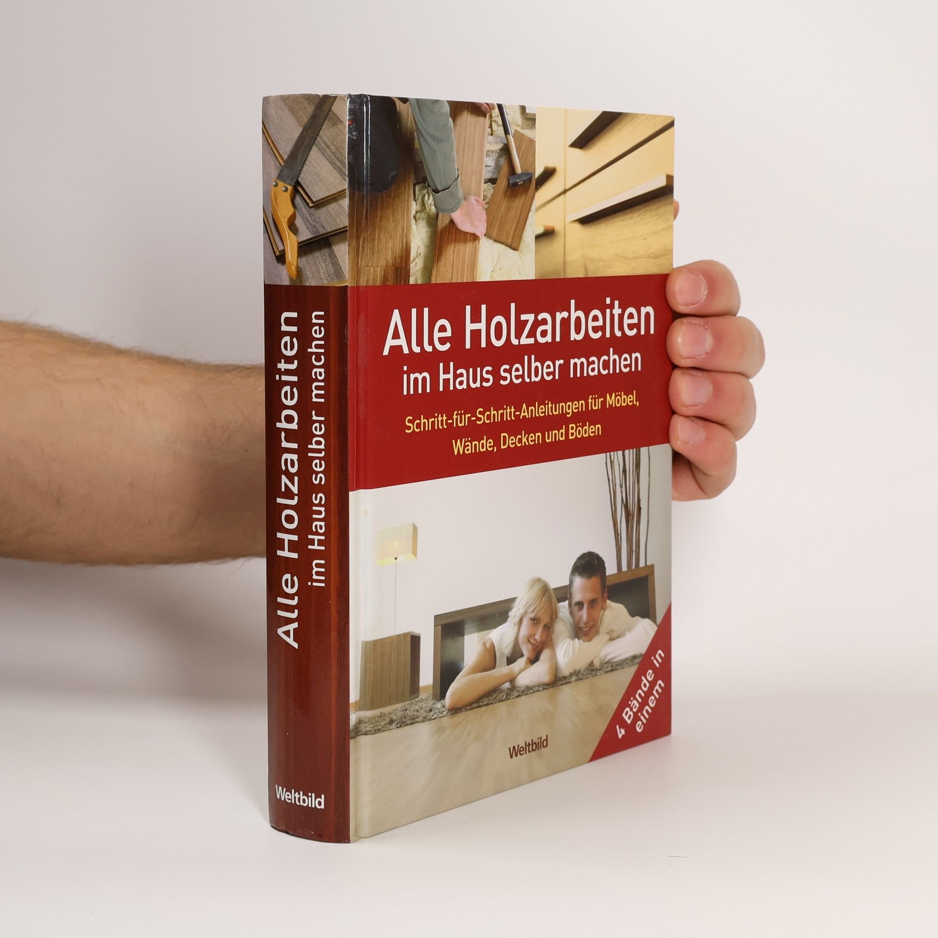 anonym Alle Holzarbeiten im Haus selber machen