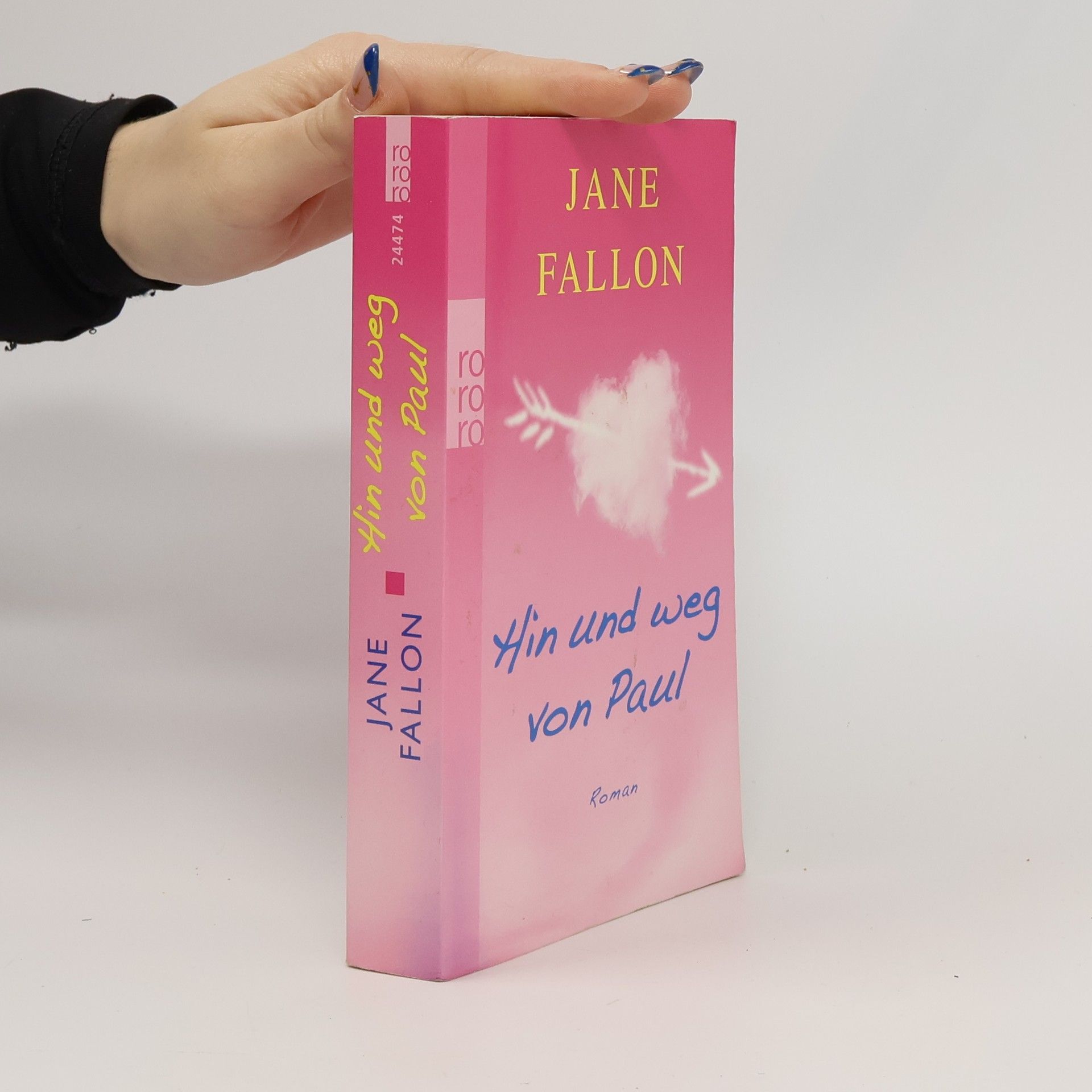 Jane Fallon Hin und weg von Paul