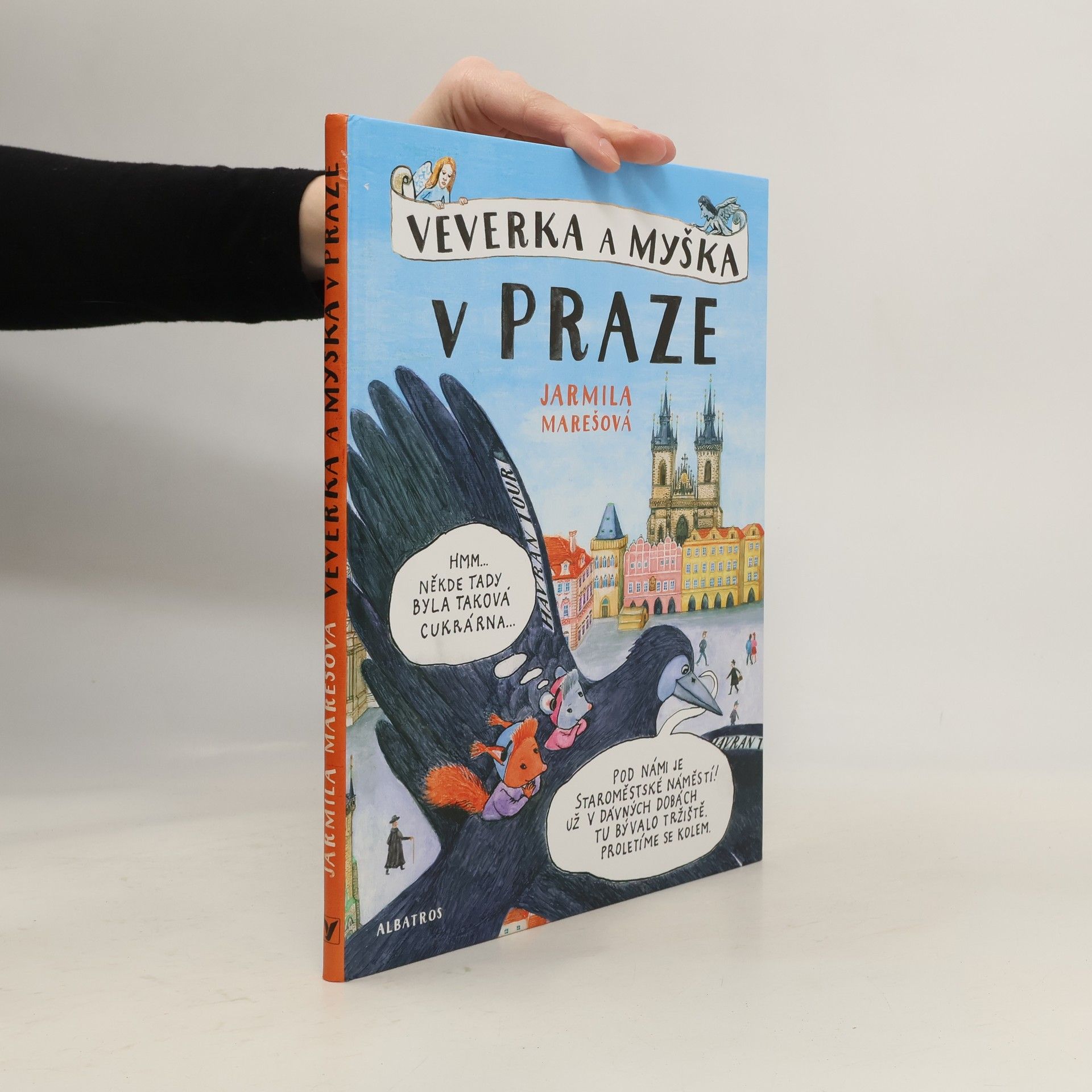 Jarmila Marešová Veverka a Myška v Praze
