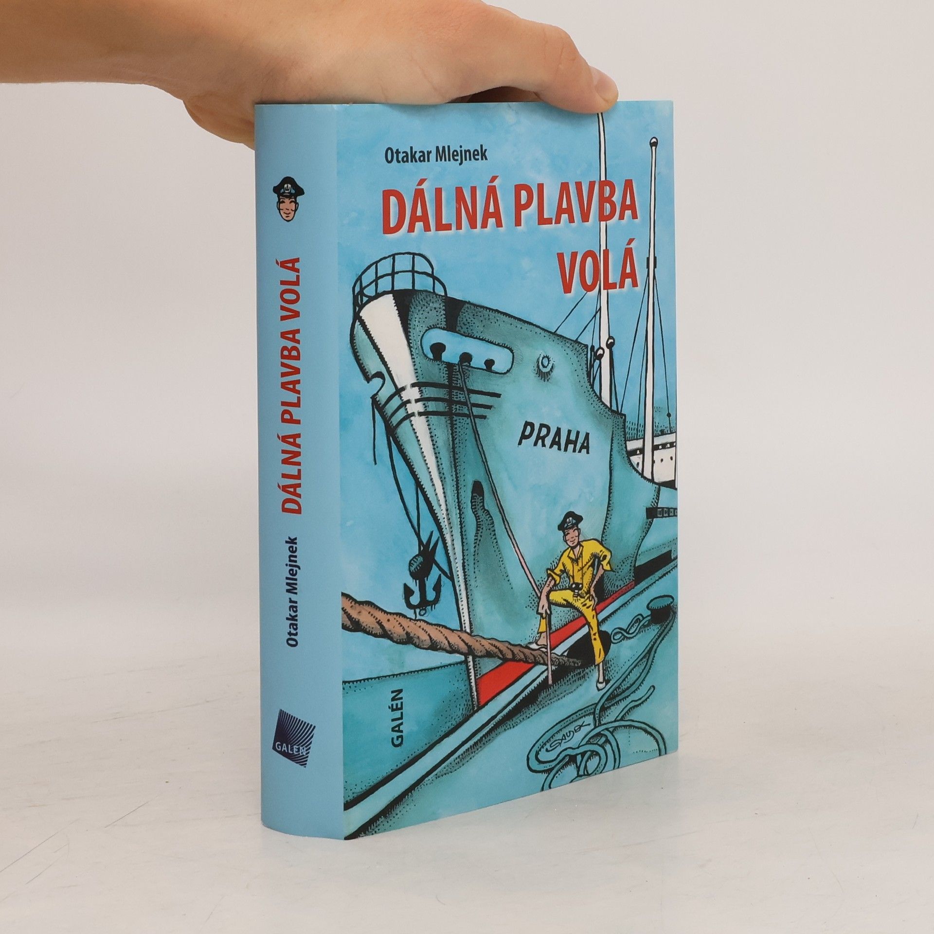 Otakar Mlejnek Dálná plavba volá