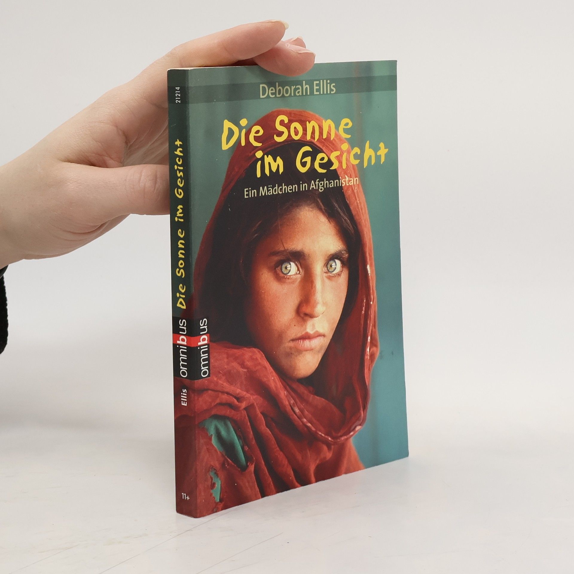 Deborah Ellis Die Sonne im Gesicht