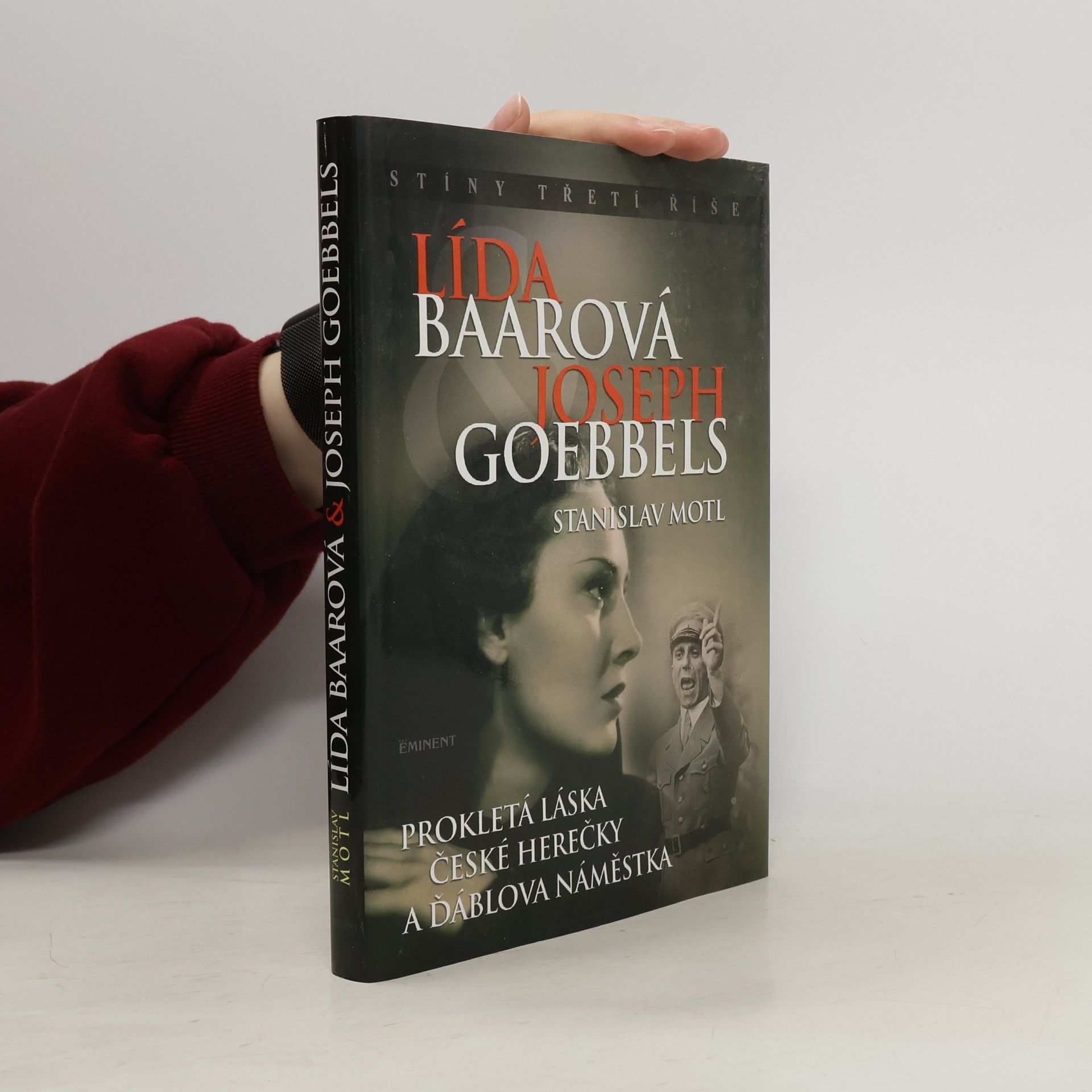 Lída Baarová & Joseph Goebbels. Prokletá láska české herečky a ďáblova náměstka