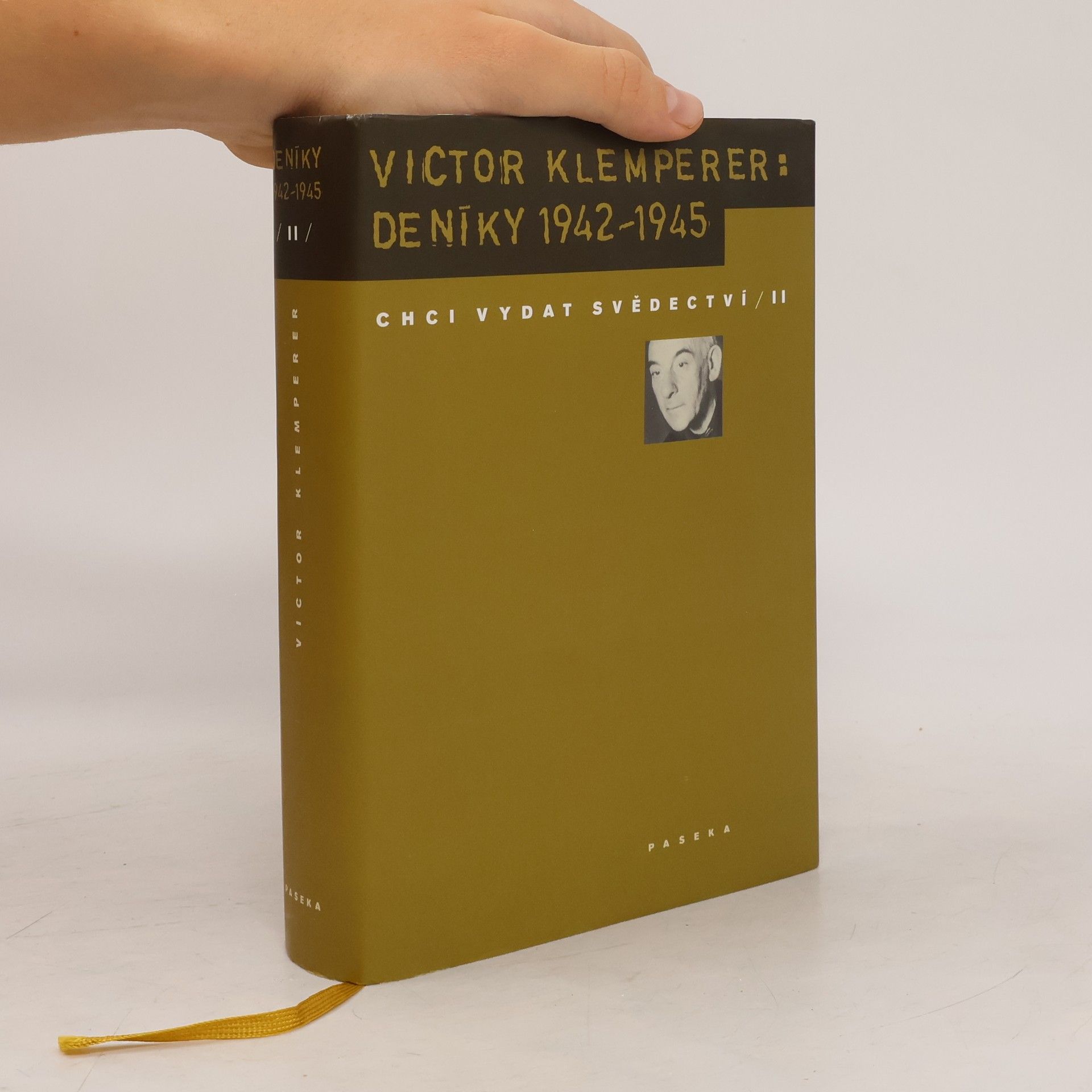 Victor Klemperer Deníky 1942—1945: Chci vydat svědectví 2