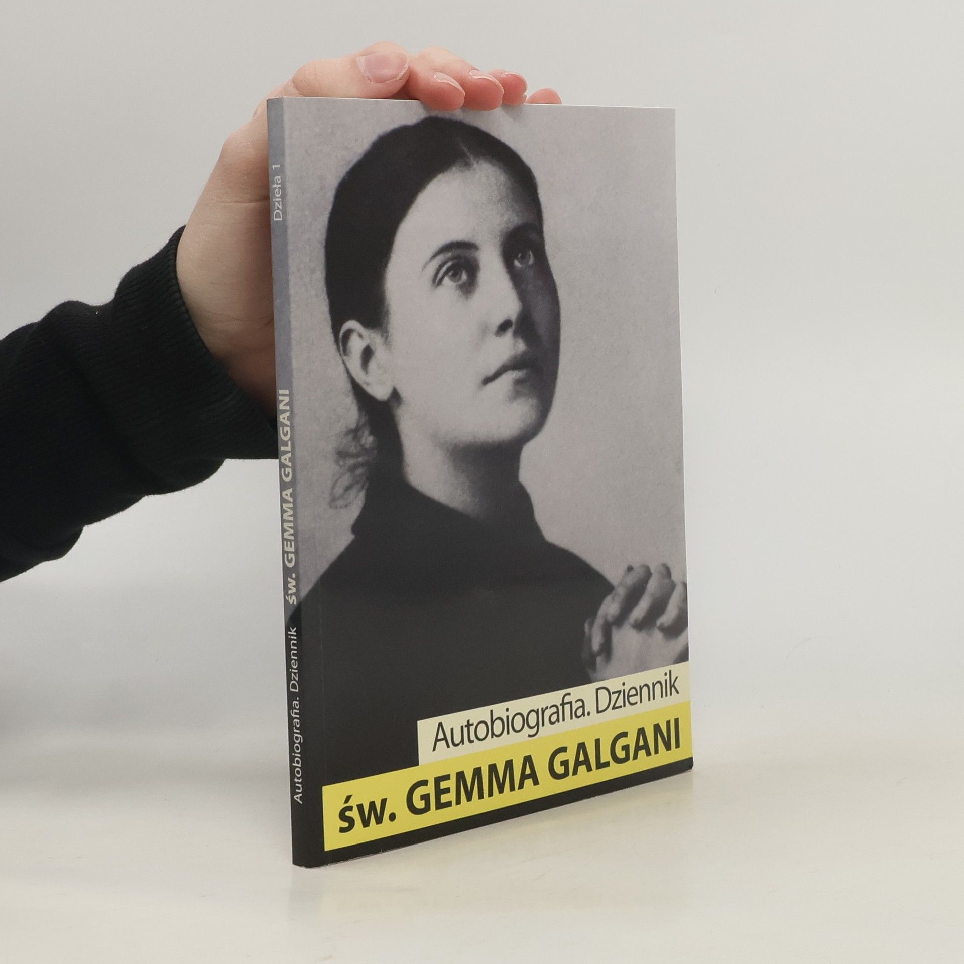 św. Gemma Galgani Dzieła - 1: Autobiografia. Dziennik