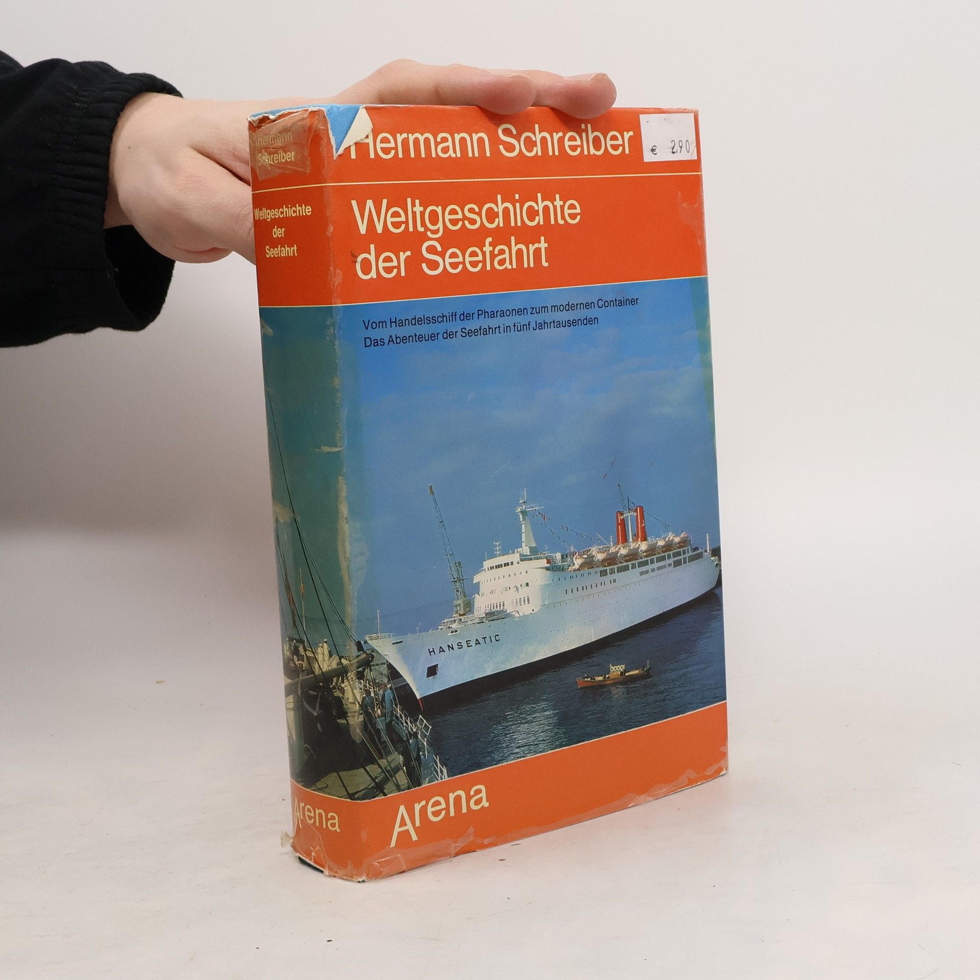 Hermann Schreiber Weltgeschichte der Seefahrt