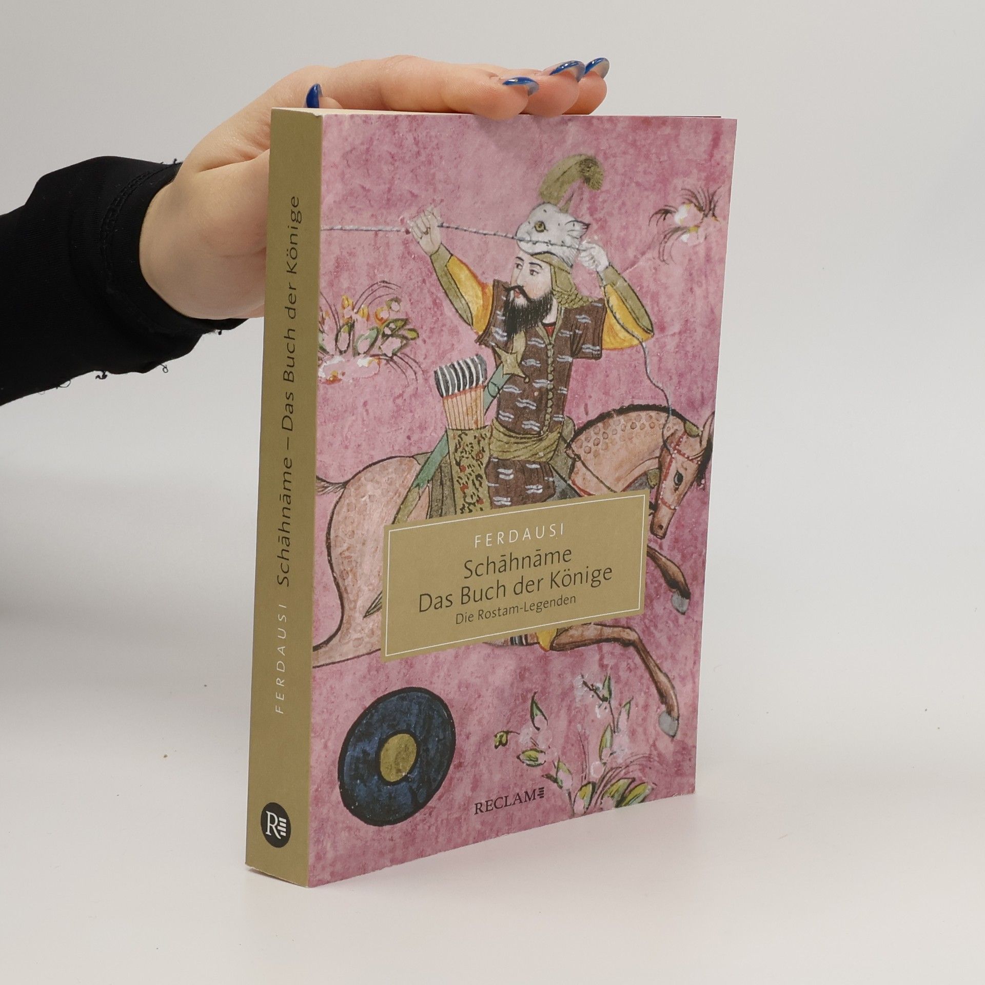 Schahname - Das Buch der Könige