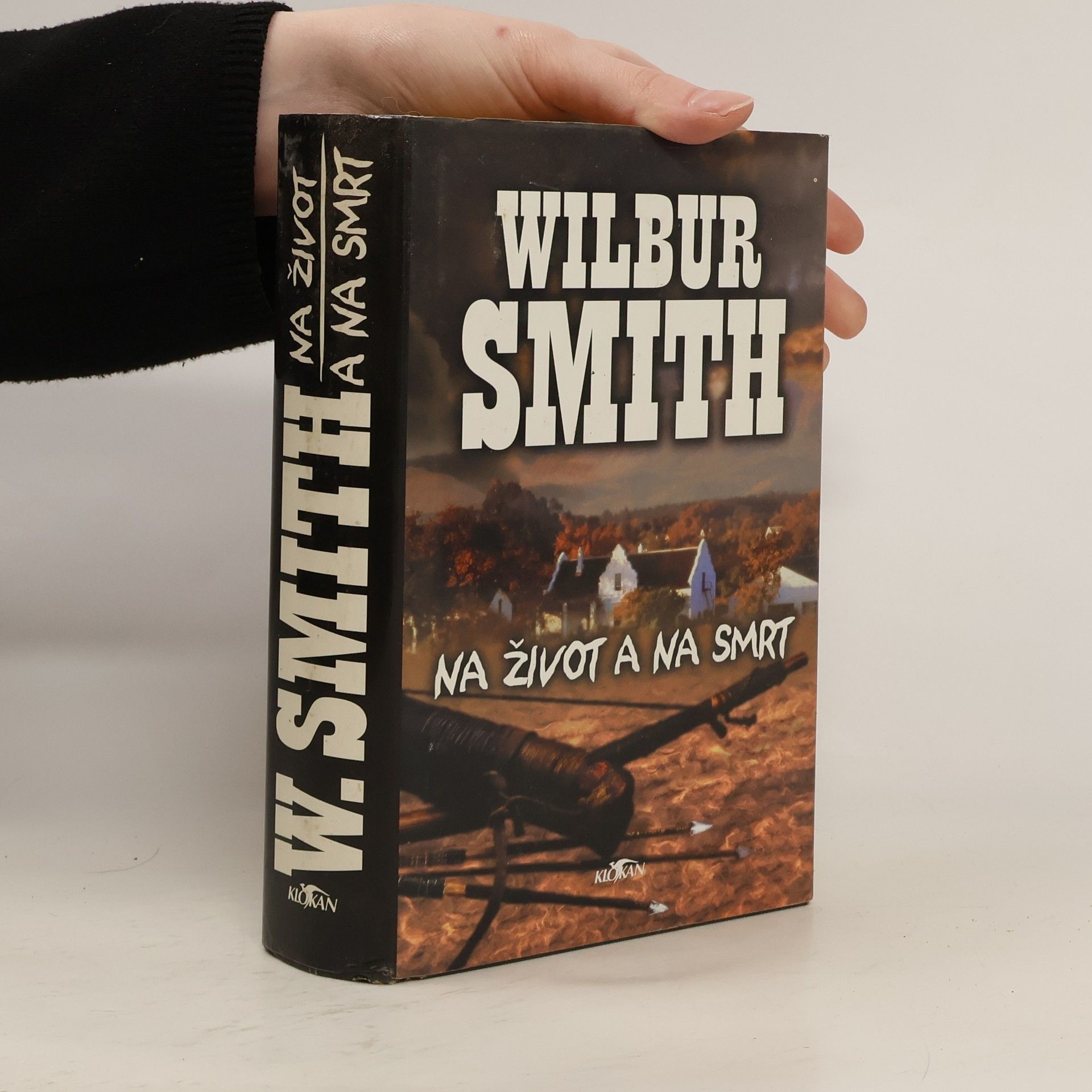 Wilbur Smith Na život a na smrt